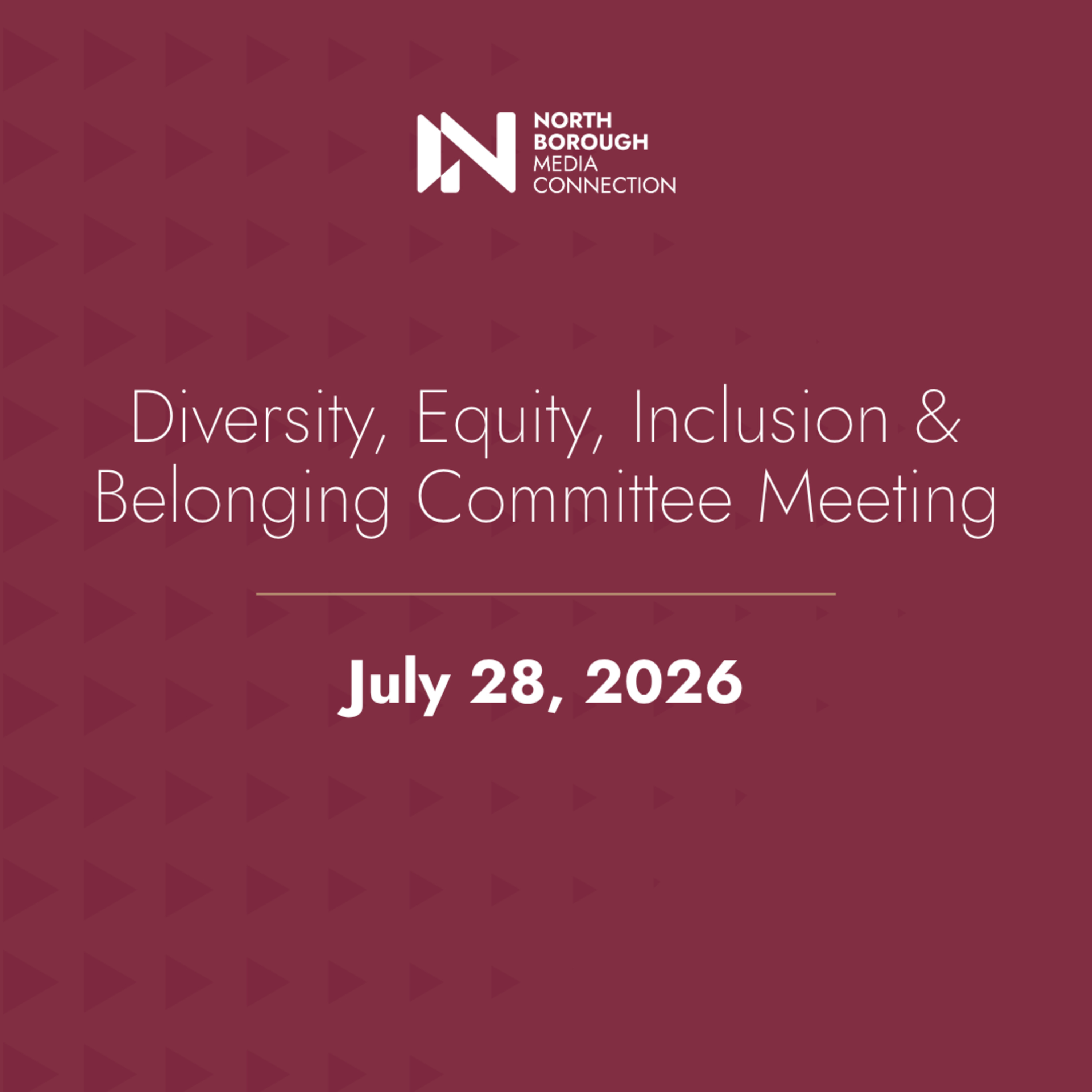 Diversity, Equity, Inclusion & Belonging Committee July 28, 2026 episode artwork
