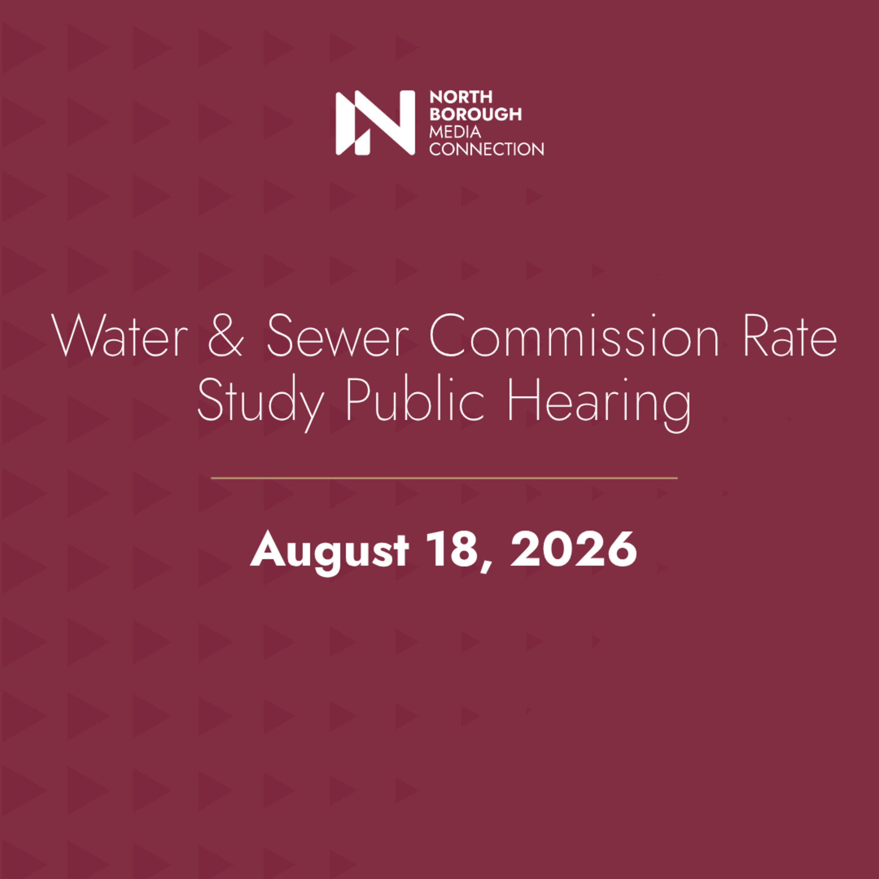 Water & Sewer Commission Rate Study Public Hearing August 18, 2026 episode artwork