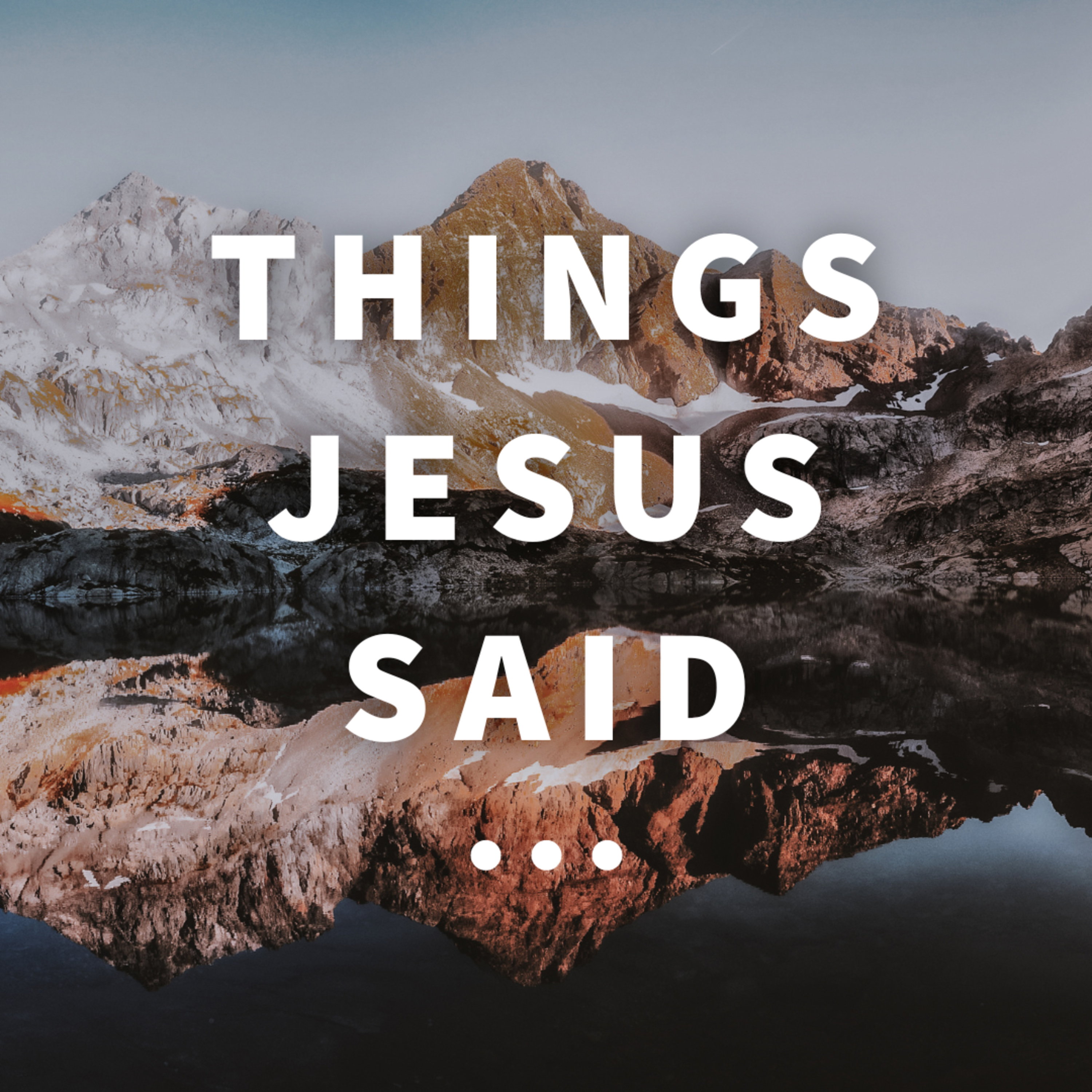 Things Jesus Said: The Lost episode artwork