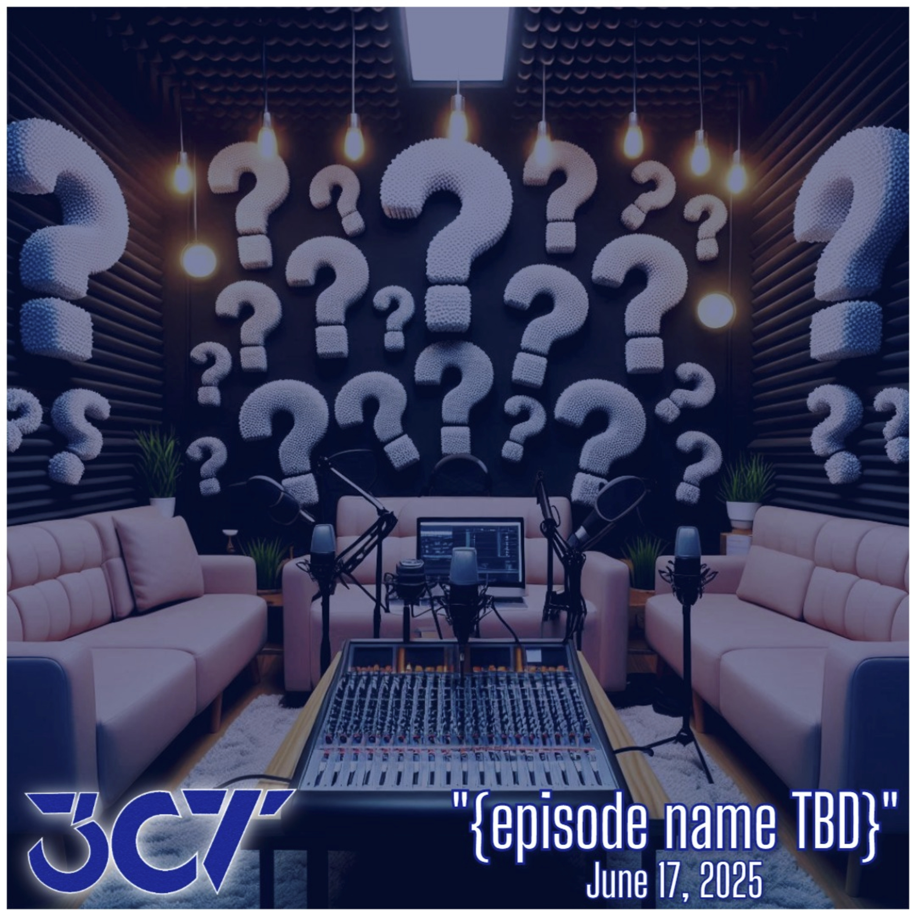 {episode name TBD} - June 17, 2025