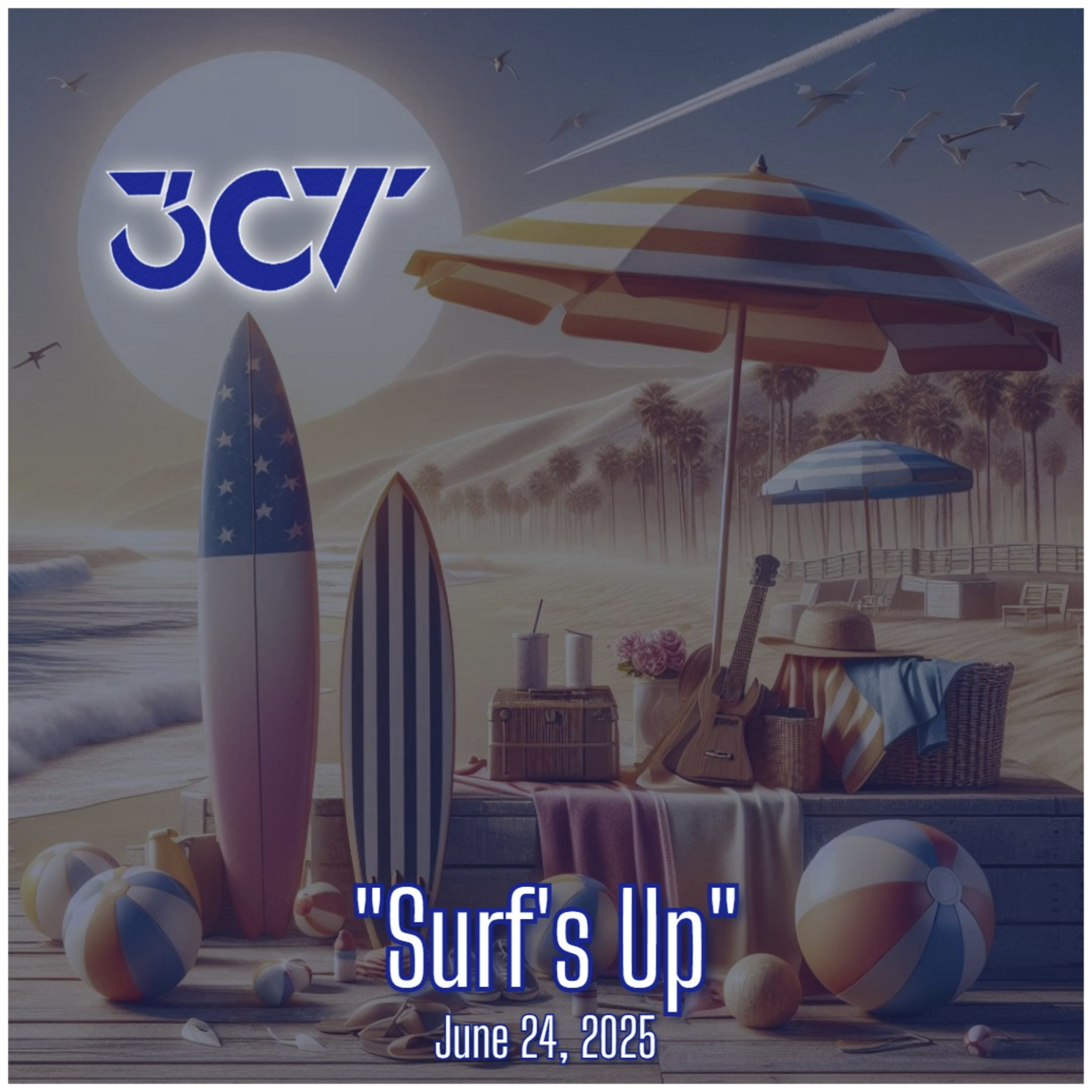 Surf's Up - June 24, 2025