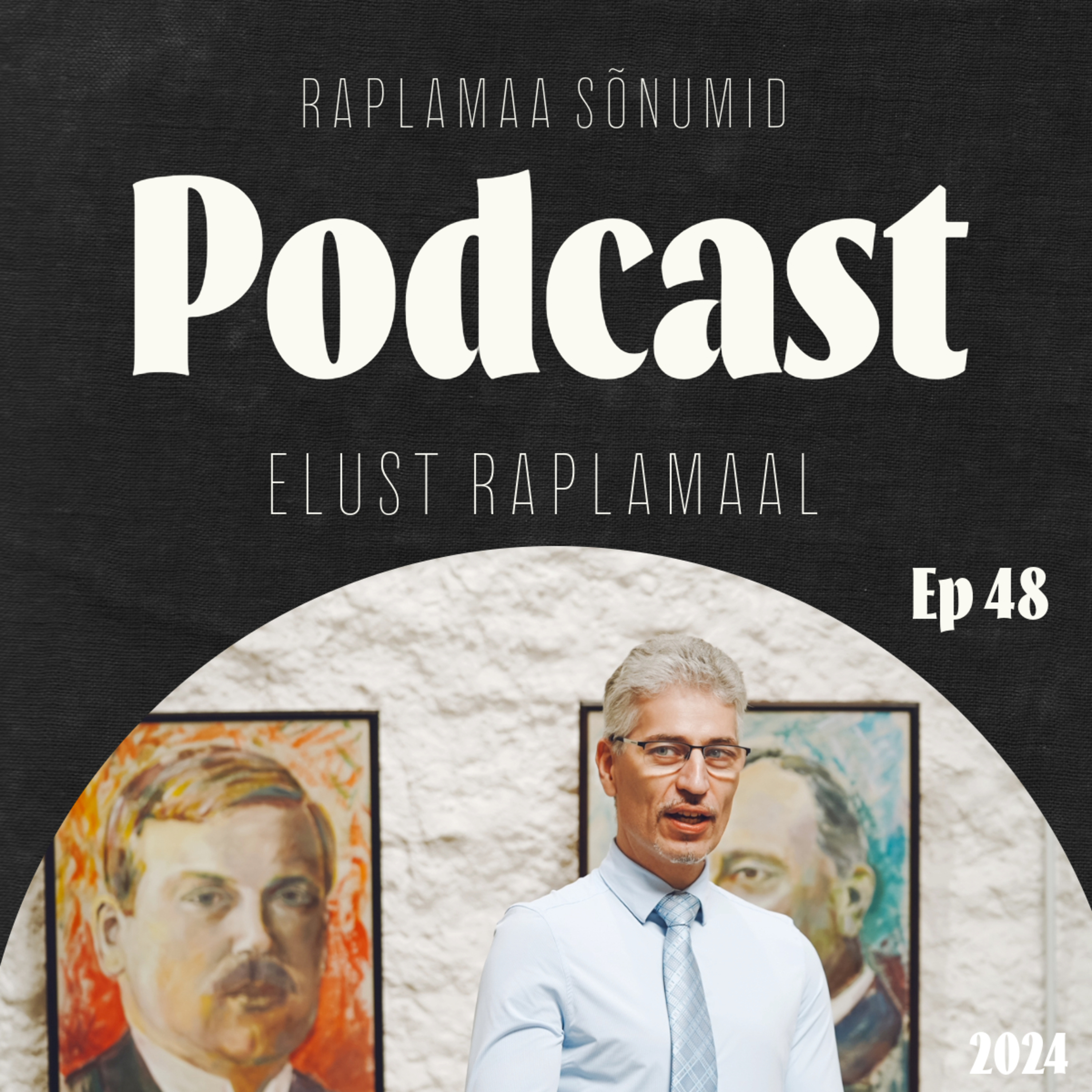 Elust Raplamaa võtmes
