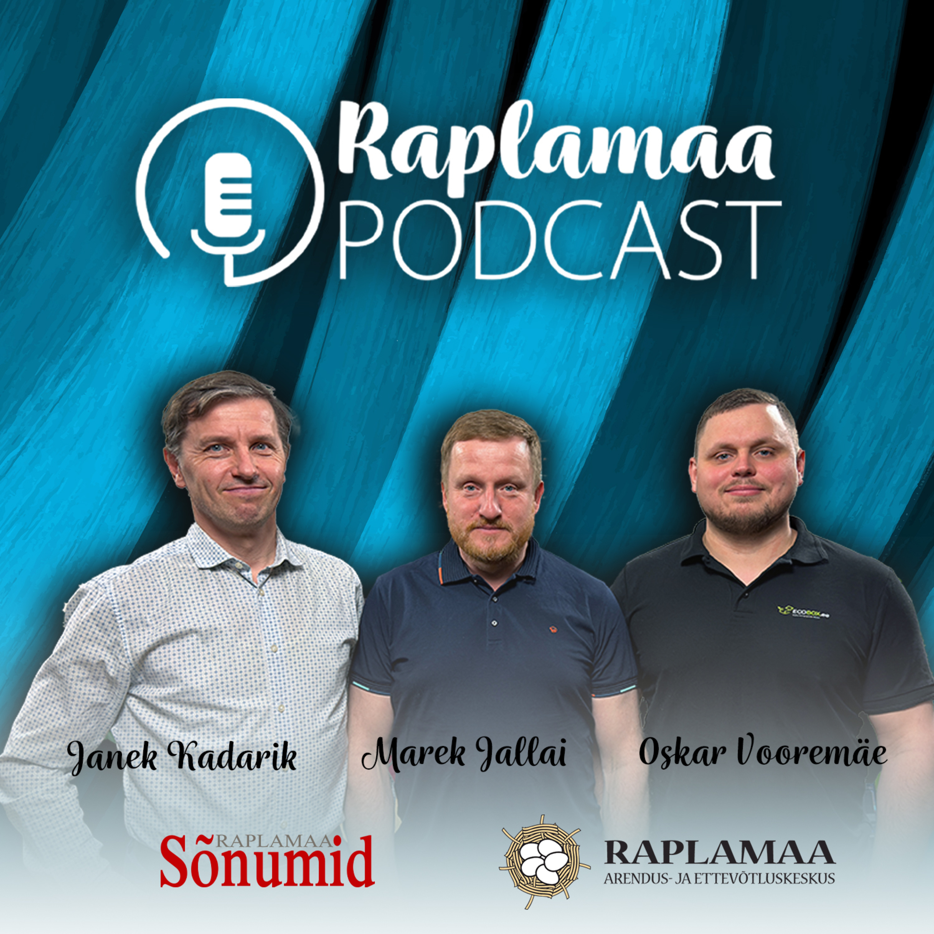  Raplamaa podcastis on külas RAEK – maakonna ettevõtluse vedur