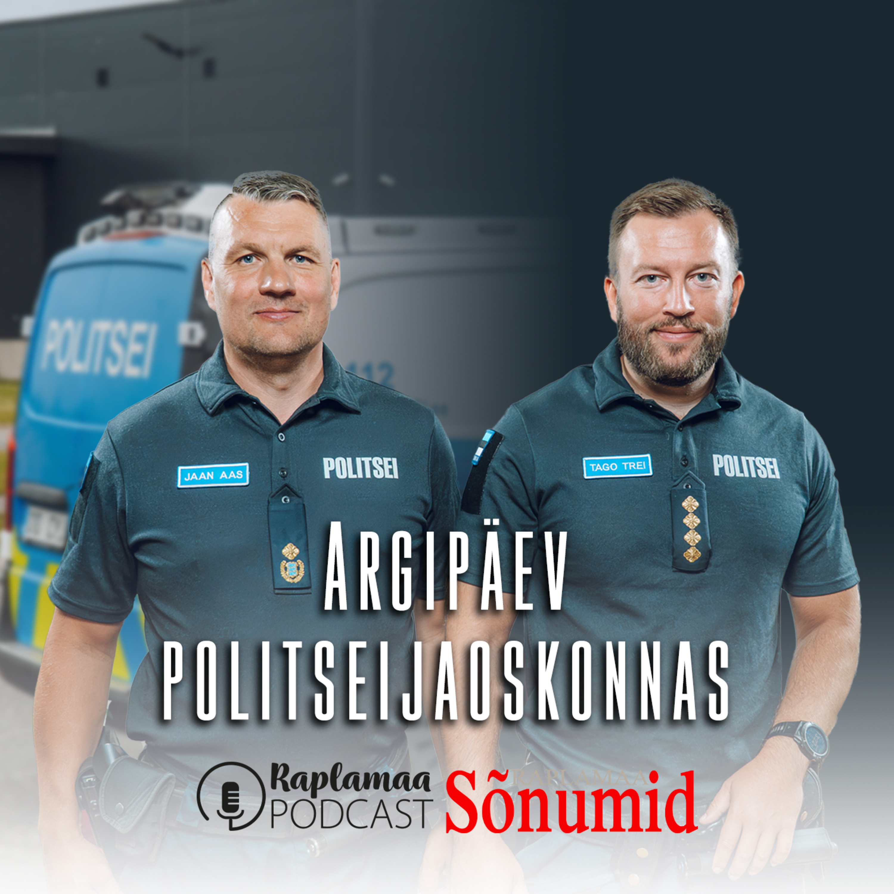 Tago Trei ja Jaan Aas - Argipäev politseijaoskonnas