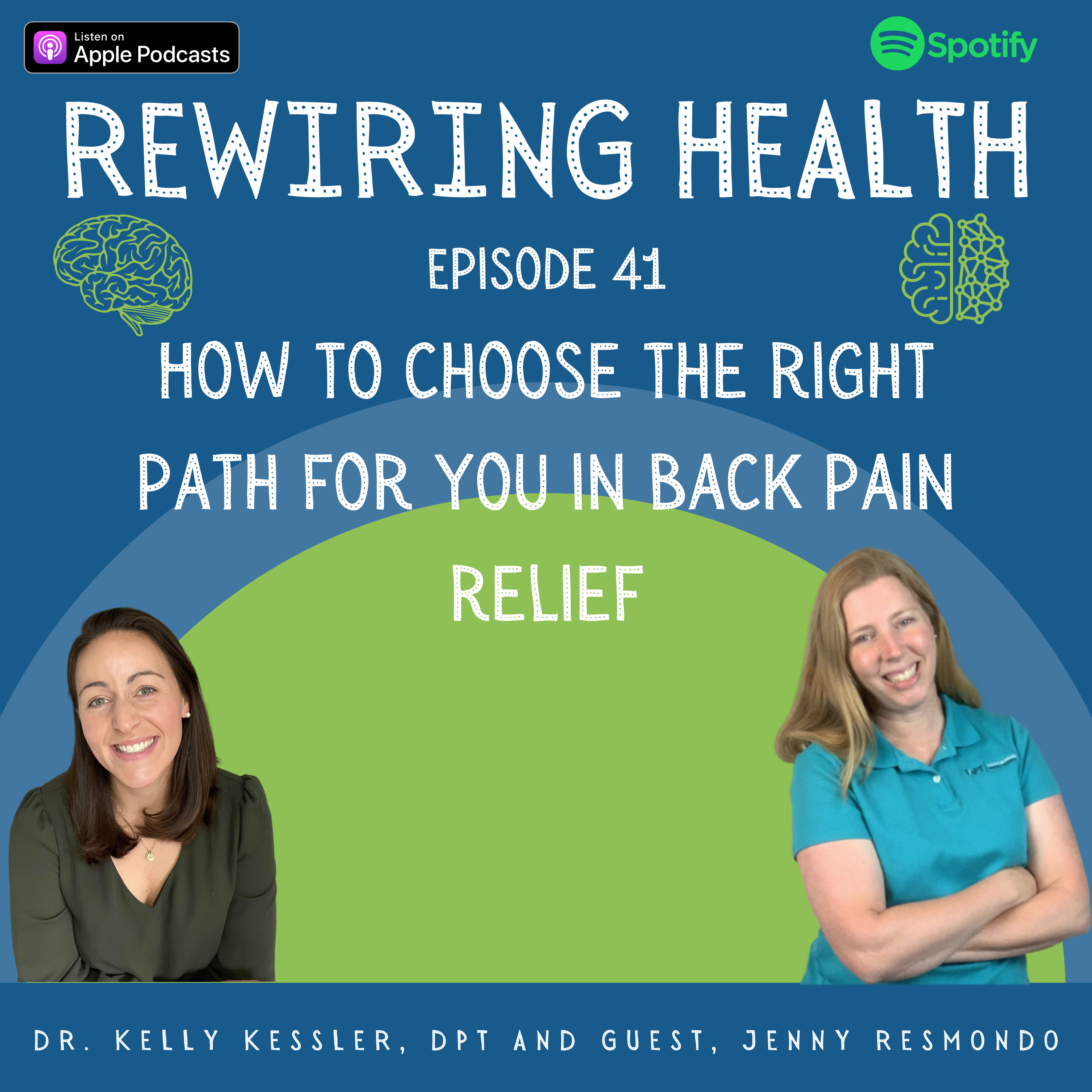 Ep. 41 How to Choose the Right Path for You in Back Pain Relief with Guest, Jenny Resmondo episode artwork
