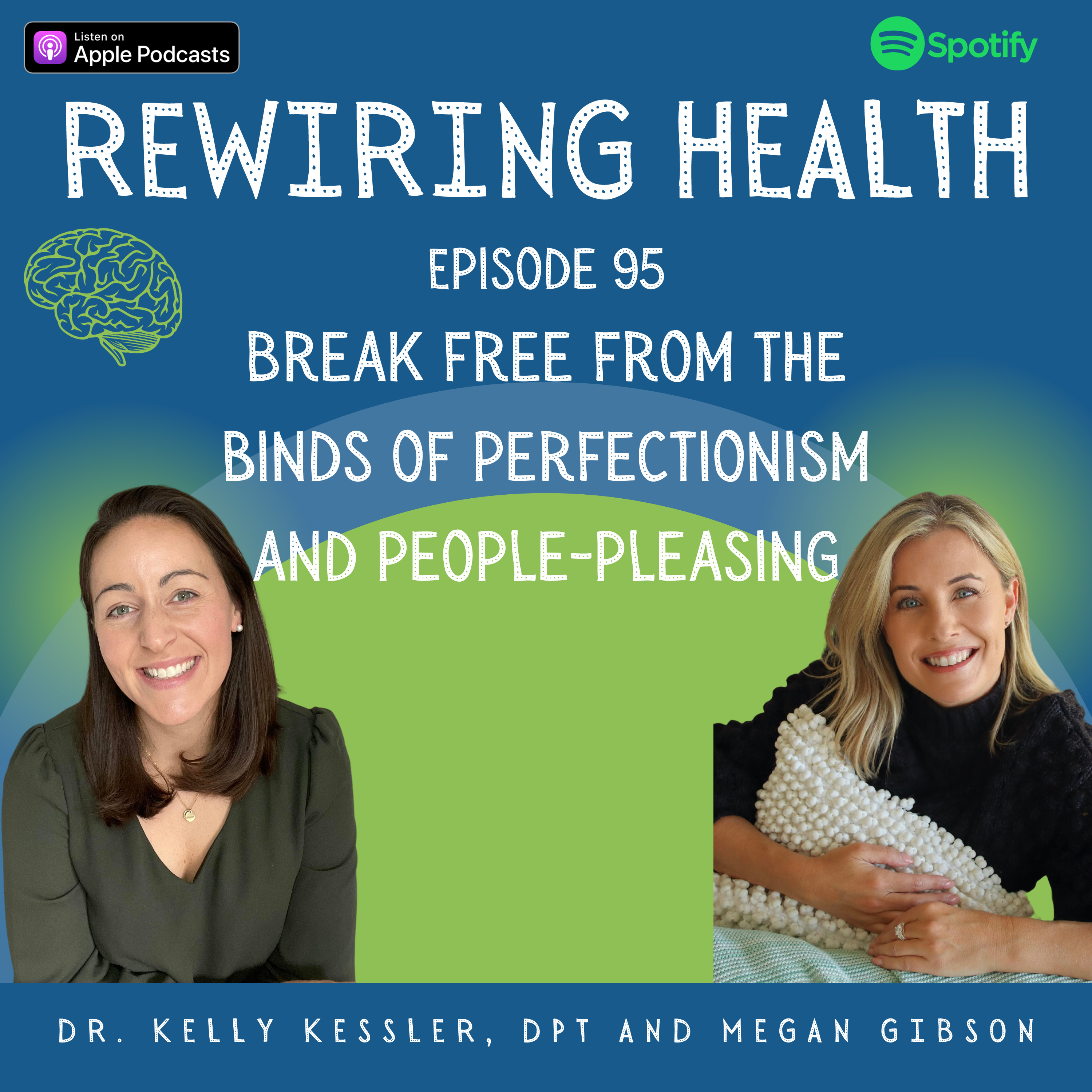 #95 Break Free From the Binds of Perfectionism and People-pleasing with Megan Gibson episode artwork