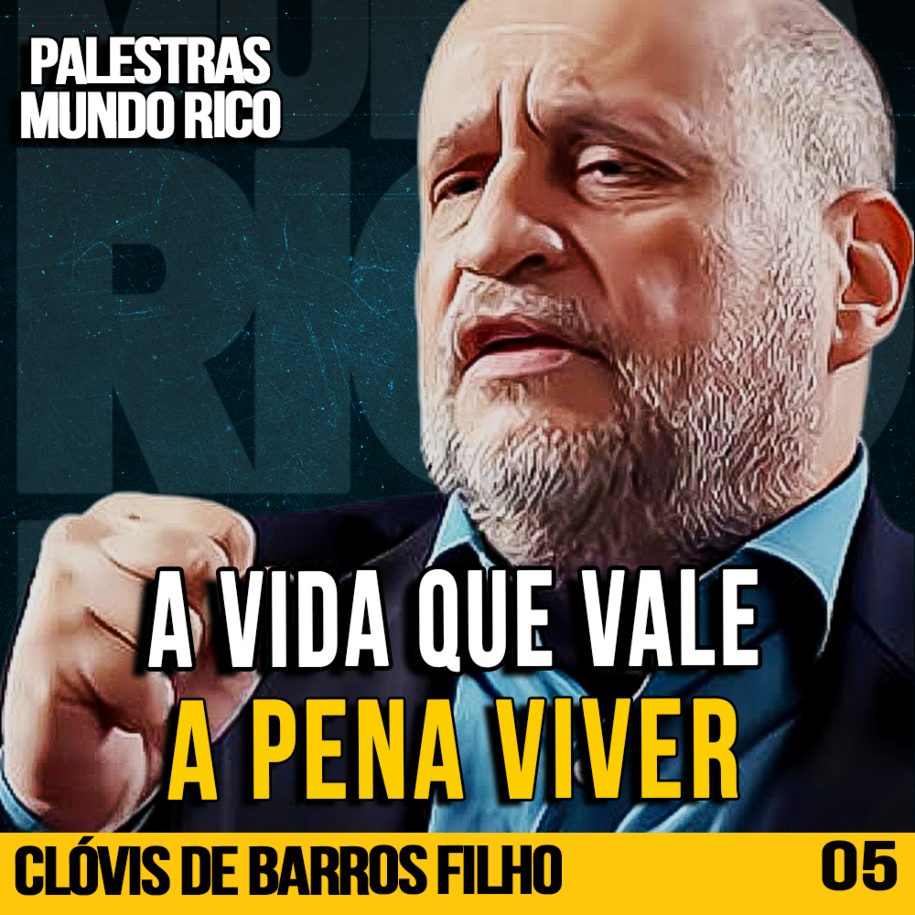 CLÓVIS DE BARROS FILHO | A VIDA QUE VALE A PENA VIVER | PALESTRASCAST #05