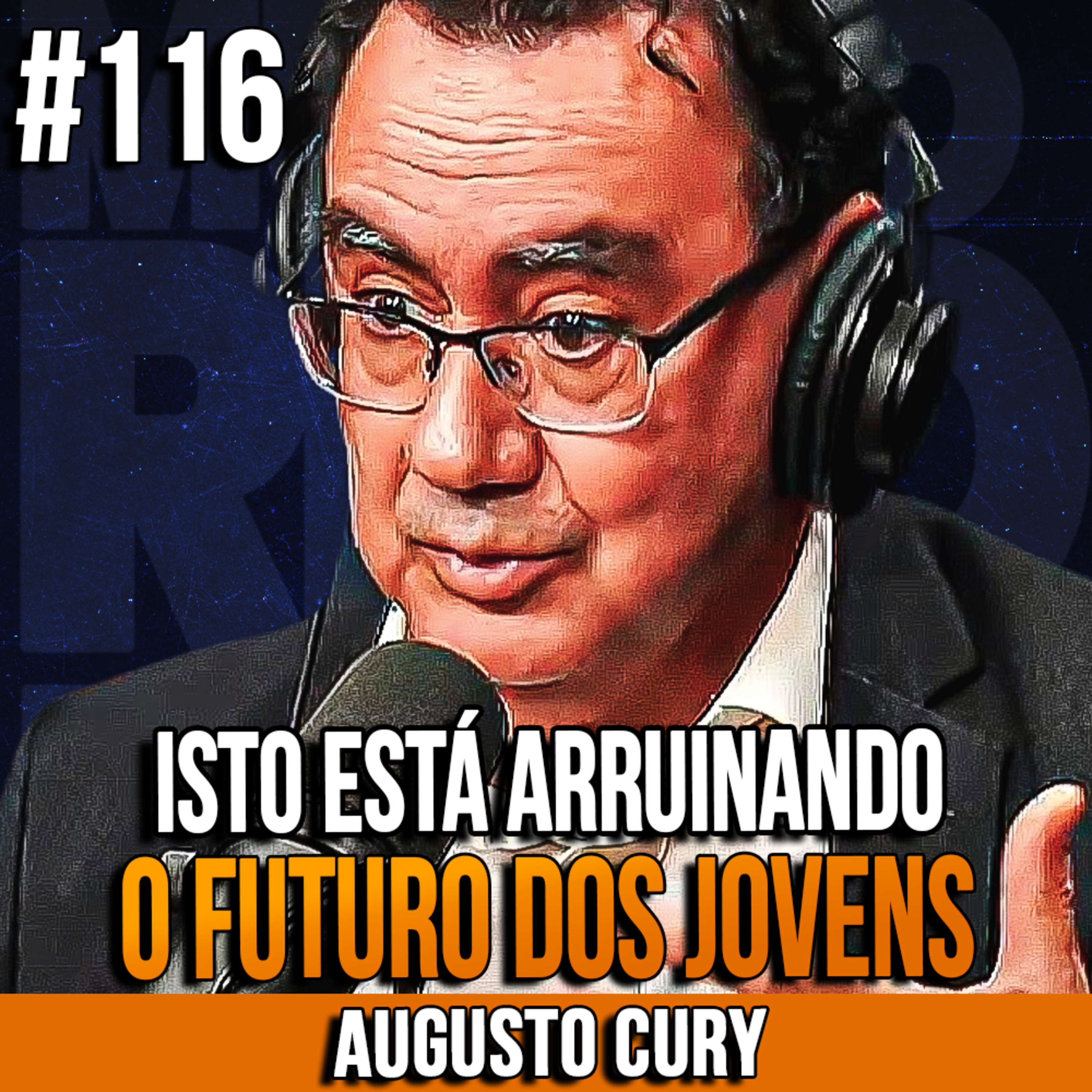 Augusto Cury | LIÇÃO PODEROSA QUE TODO JOVEM DEVERIA APRENDER | InsightCast #116
