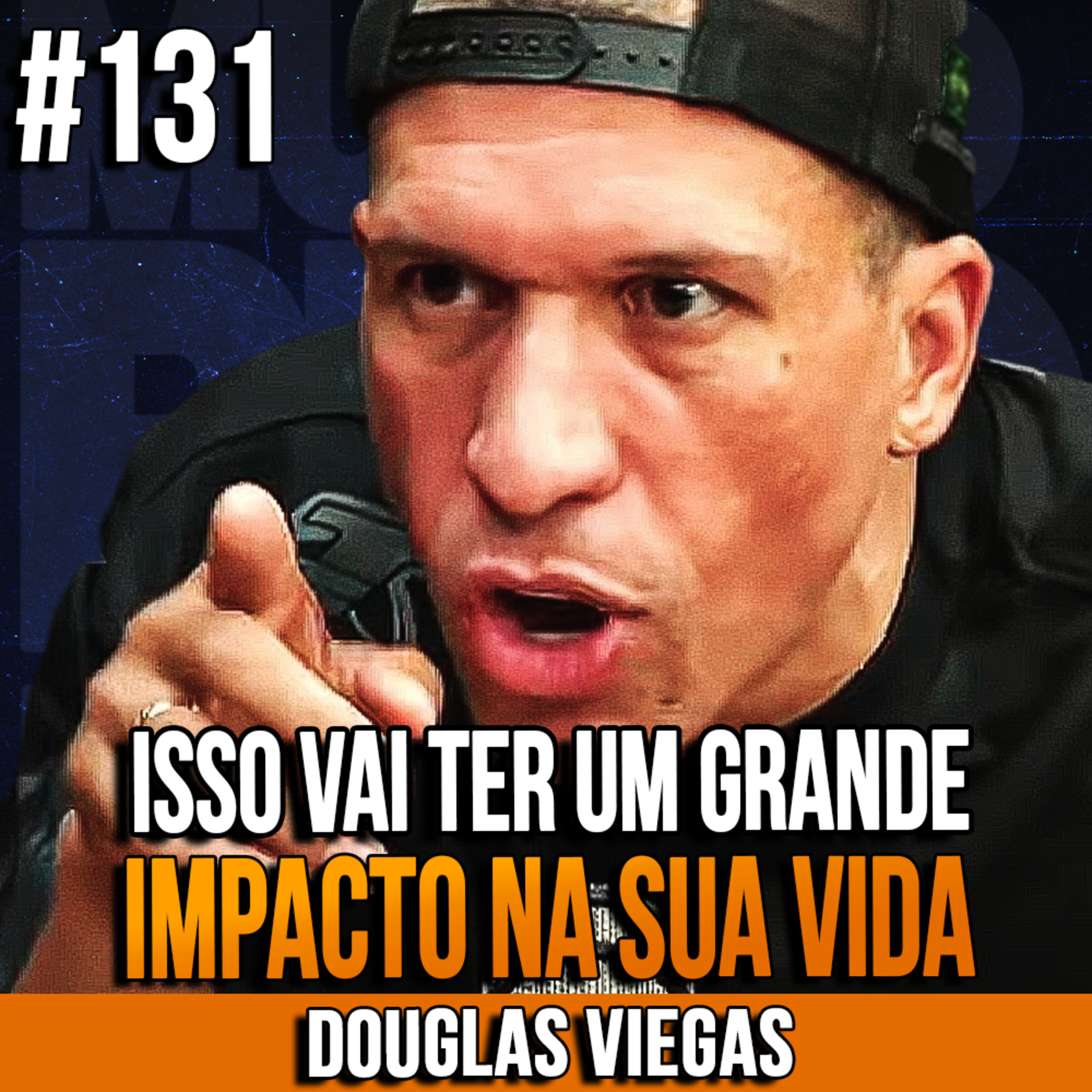Douglas Viegas | ISSO VAI TER UM GRANDE IMPACTO NA SUA VIDA | InsightCast #131