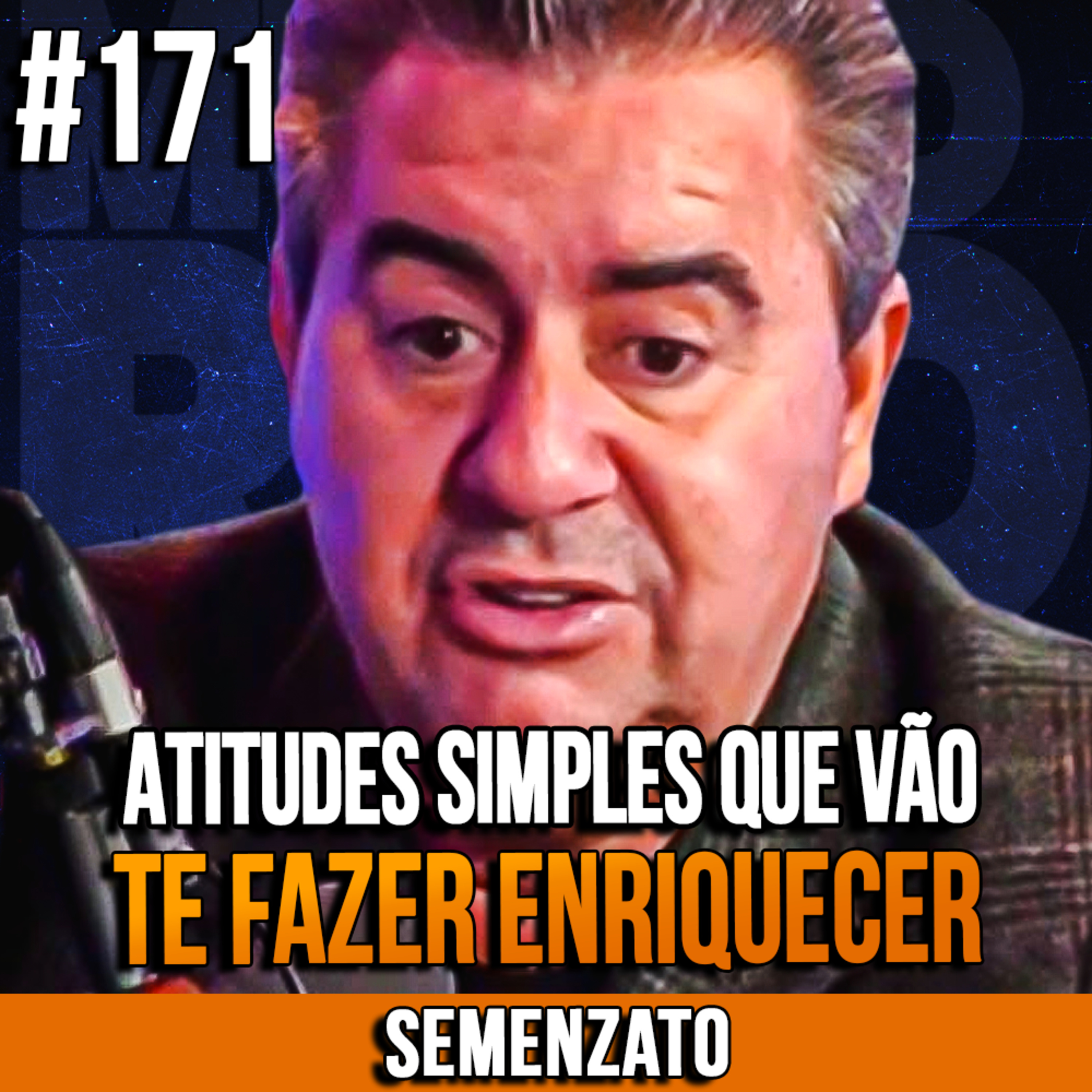 Semenzato | ATITUDES SIMPLES QUE VÃO TE FAZER ENRIQUECER | InsightCast #171