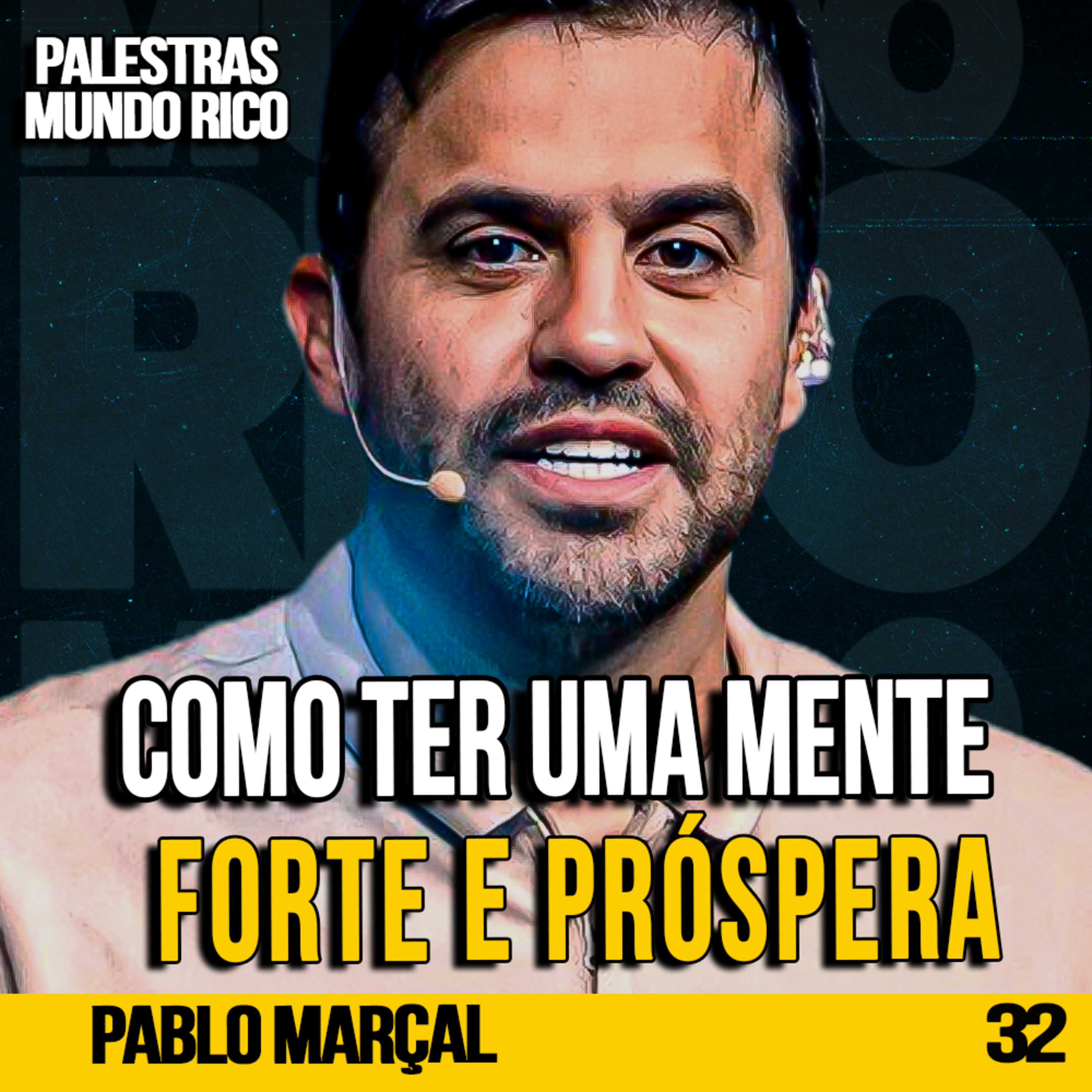 Pablo Marçal | 8 MINUTOS QUE MUDARÃO TOTALMENTE A SUA MENTE | PALESTRASCAST #32
