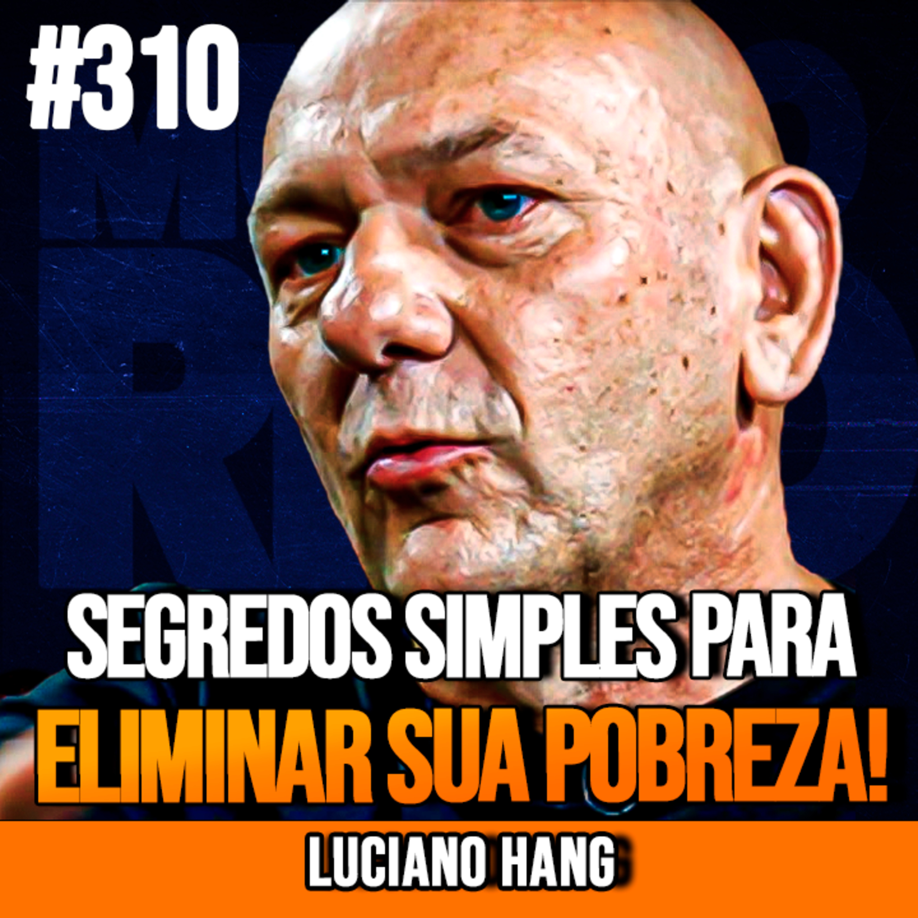 Luciano Hang | SEGREDOS SIMPLES DE UM BILIONÁRIO PARA ELIMINAR SUA POBREZA! | InsightCast #310