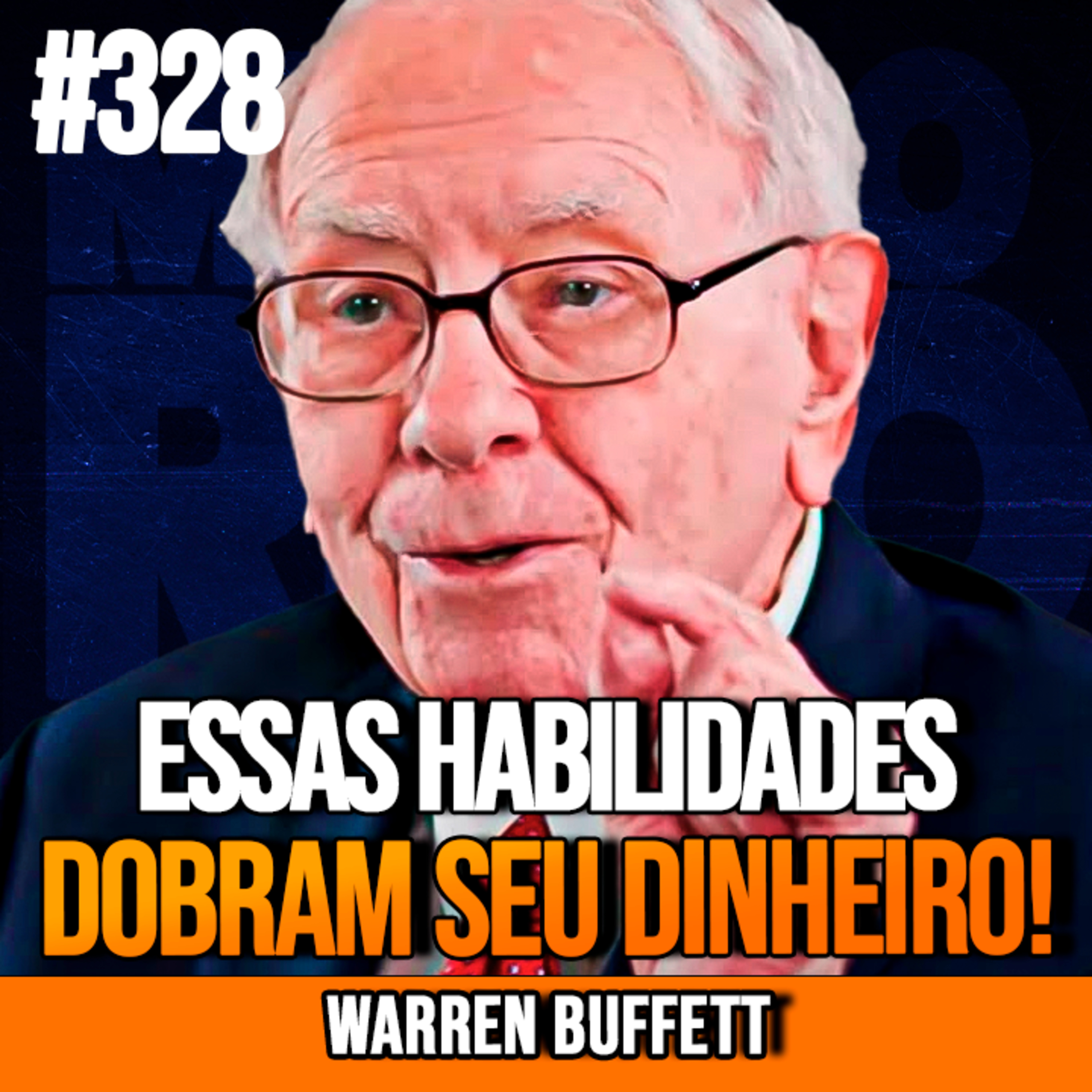 Warren Buffett | 7 HABILIDADES QUE SEPARAM RICOS DE POBRES | InsightCast #328