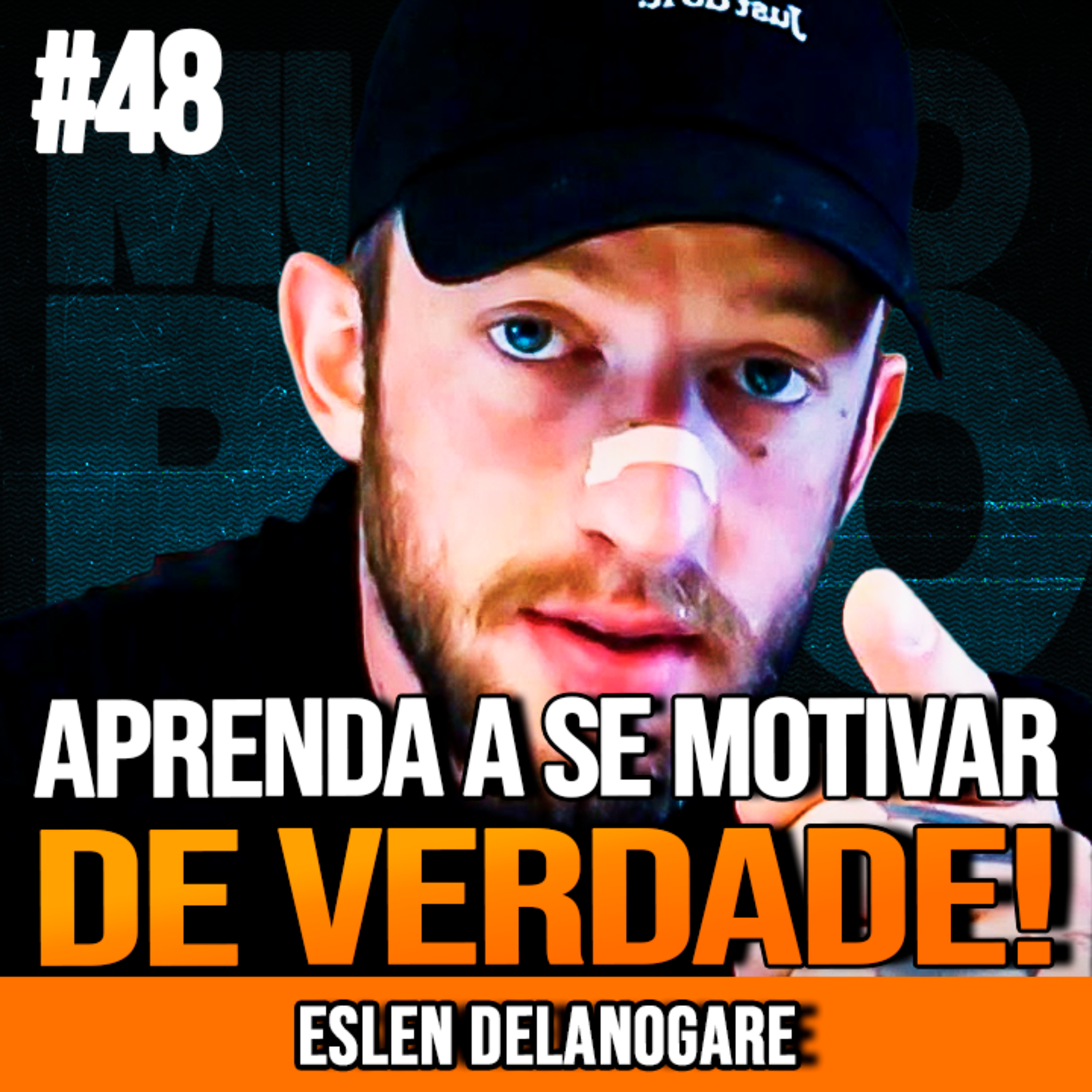 ESLEN DELANOGARE | A CIÊNCIA POR TRÁS DA SUA MOTIVAÇÃO | MUNDO MENTAL #48