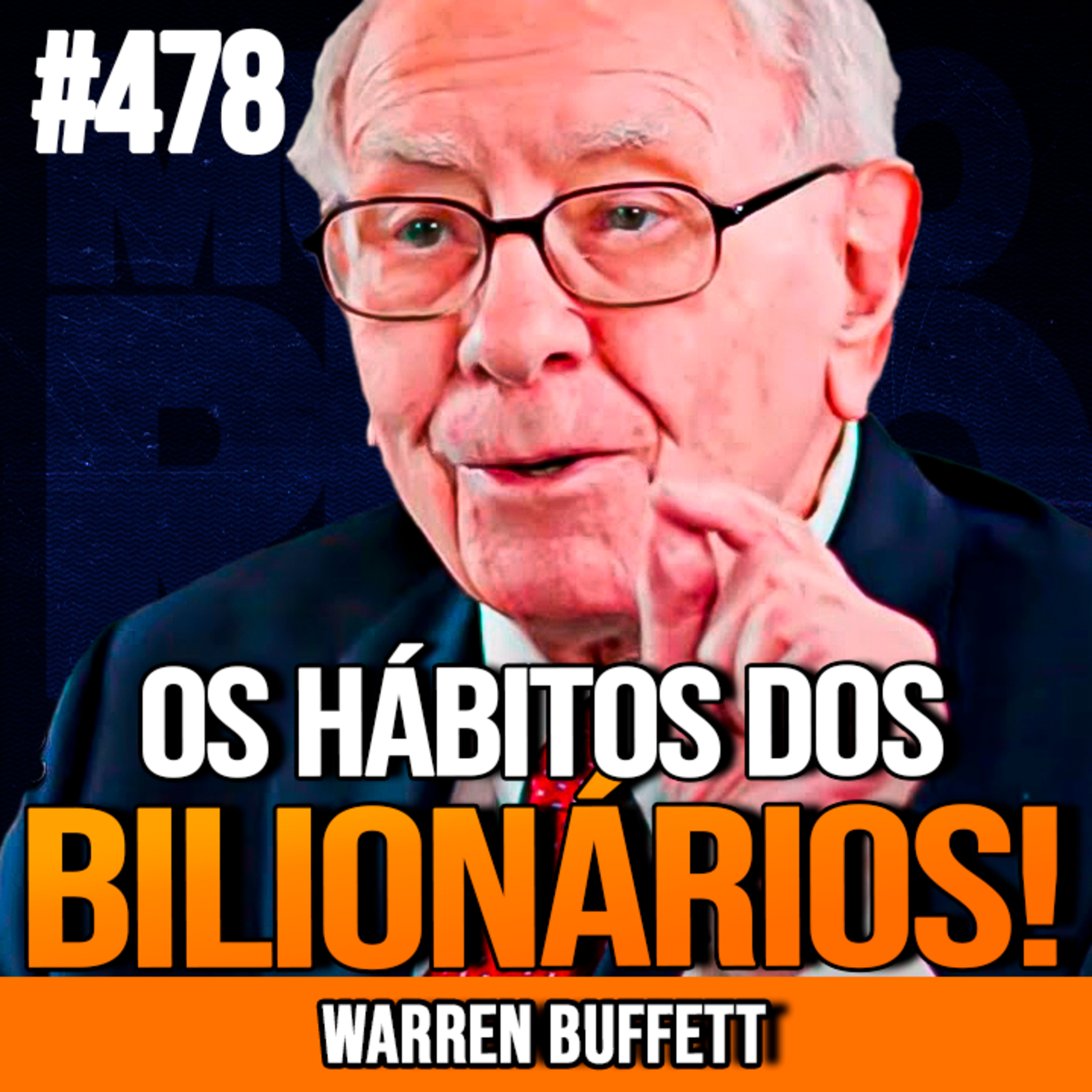 WARREN BUFFETT | 8 HÁBITOS PARA ENRIQUECER RÁPIDO | INSIGHTCAST #478