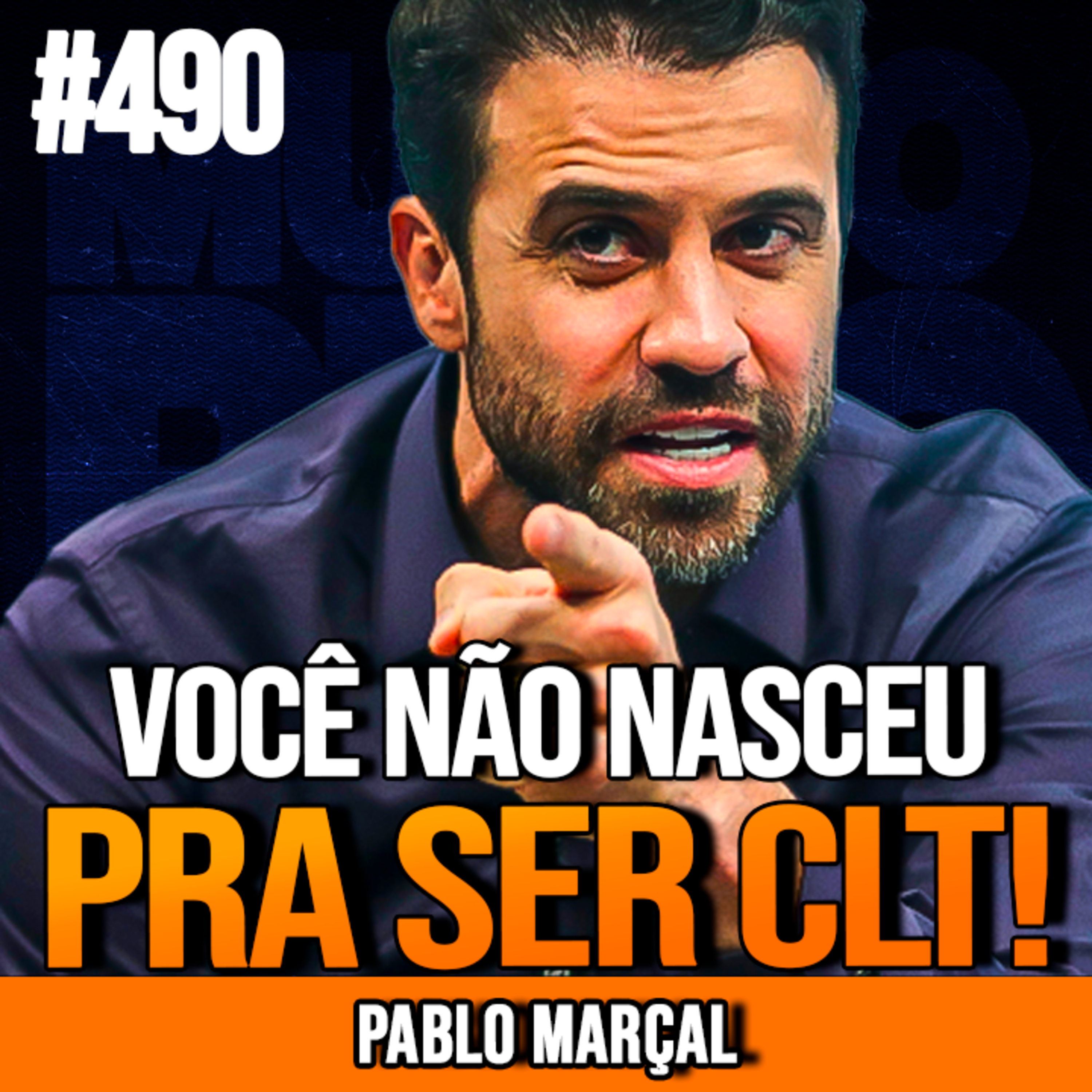 PABLO MARÇAL | DO CLT AO MILHÃO DE VERDADE | INSIGHTCAST #490