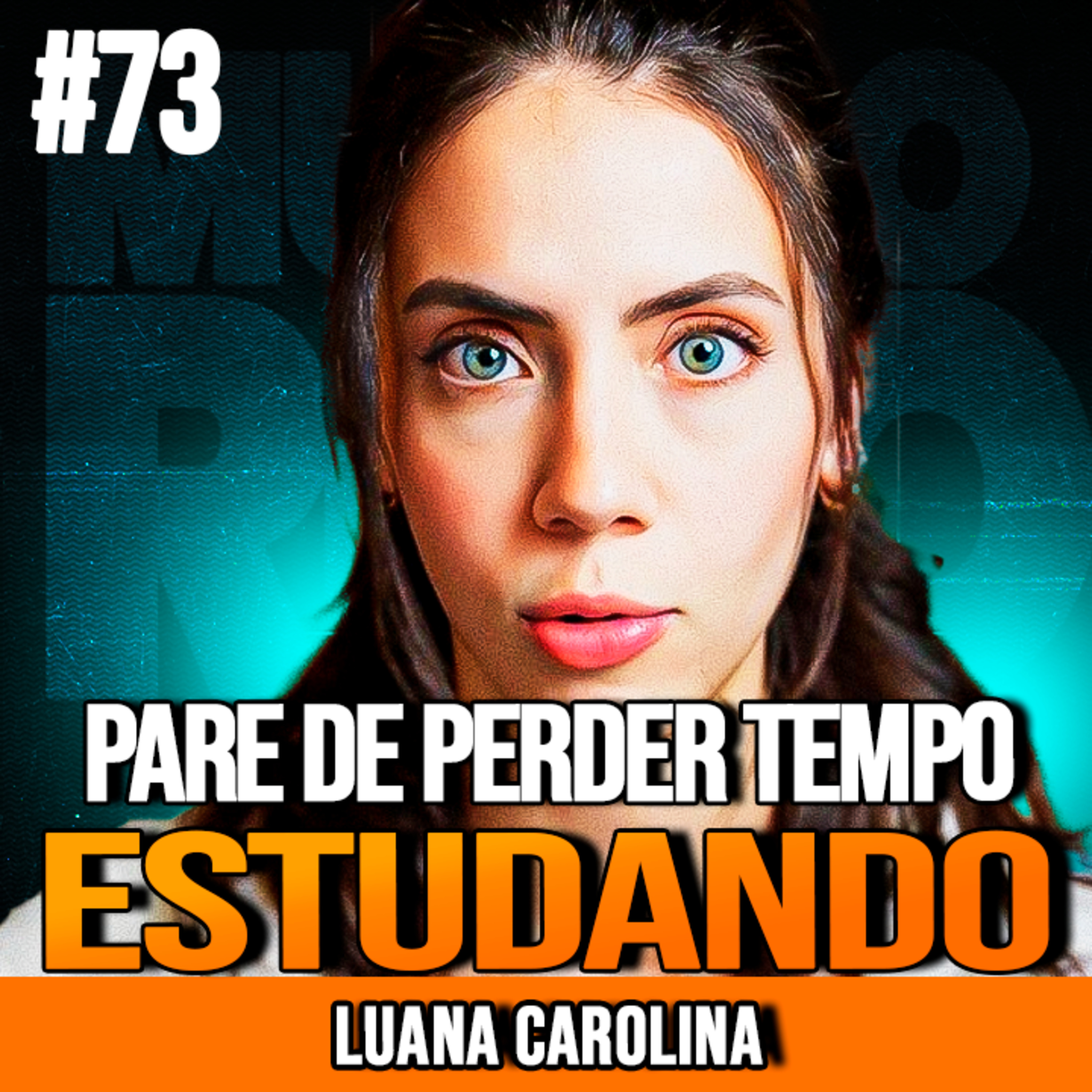 LUANA CAROLINA | O QUE VOCÊ DEVE FAZER ANTES DE ESTUDAR | MUNDOMENTAL #73
