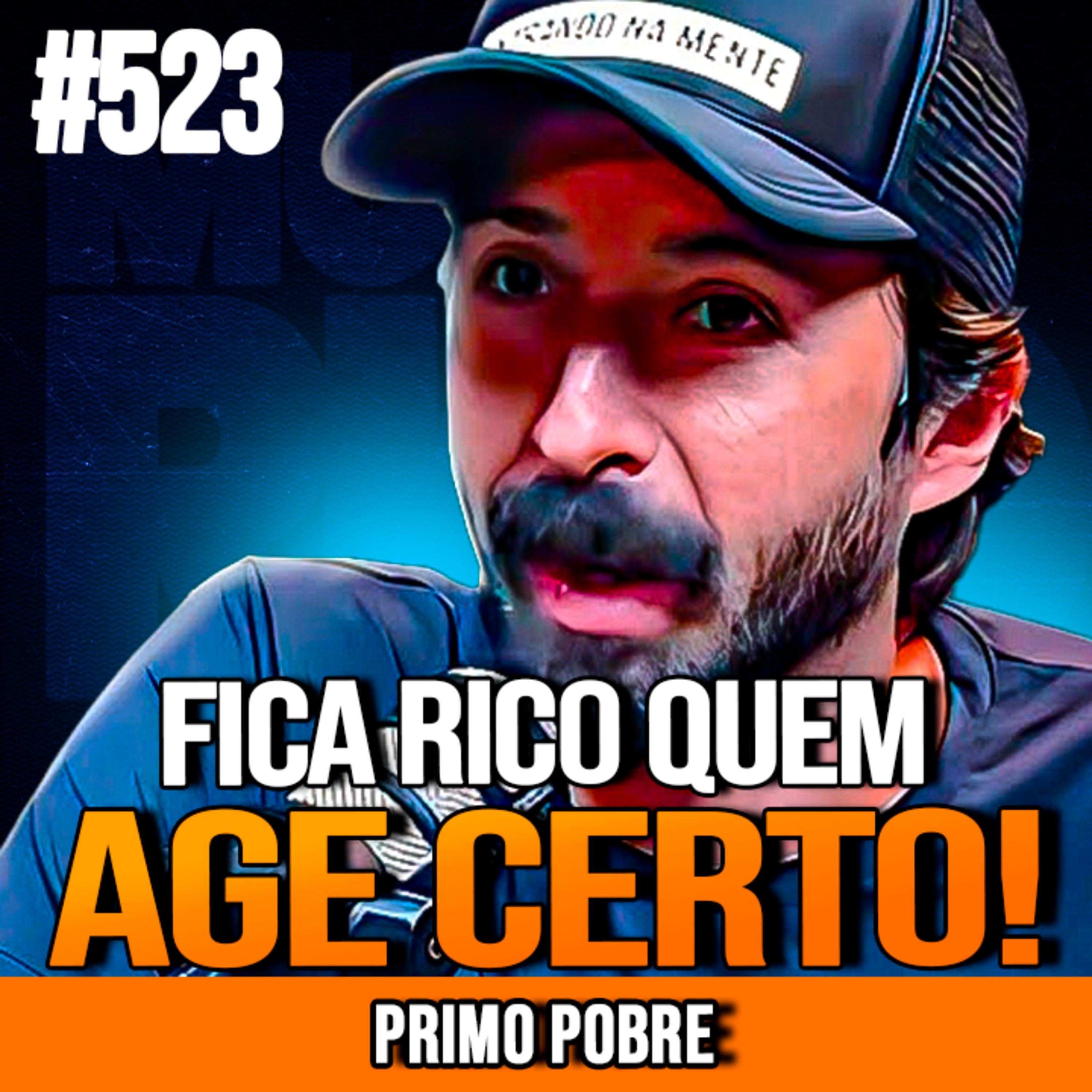 PRIMO POBRE | SAIA DA POBREZA E CONQUISTE LIBERDADE | INSIGHTCAST #523