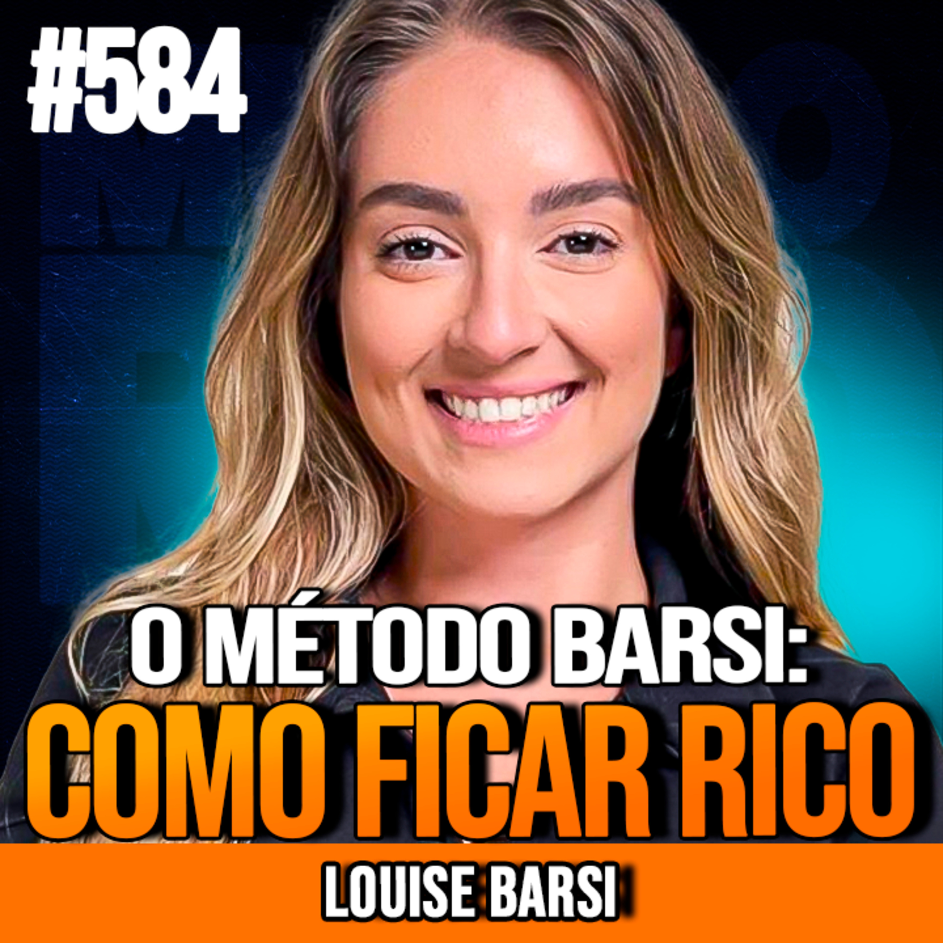LOUISE BARSI | COMO ATINGIR A LIBERDADE FINANCEIRA COM O MÉTODO BARSI | INSIGHTCAST #584
