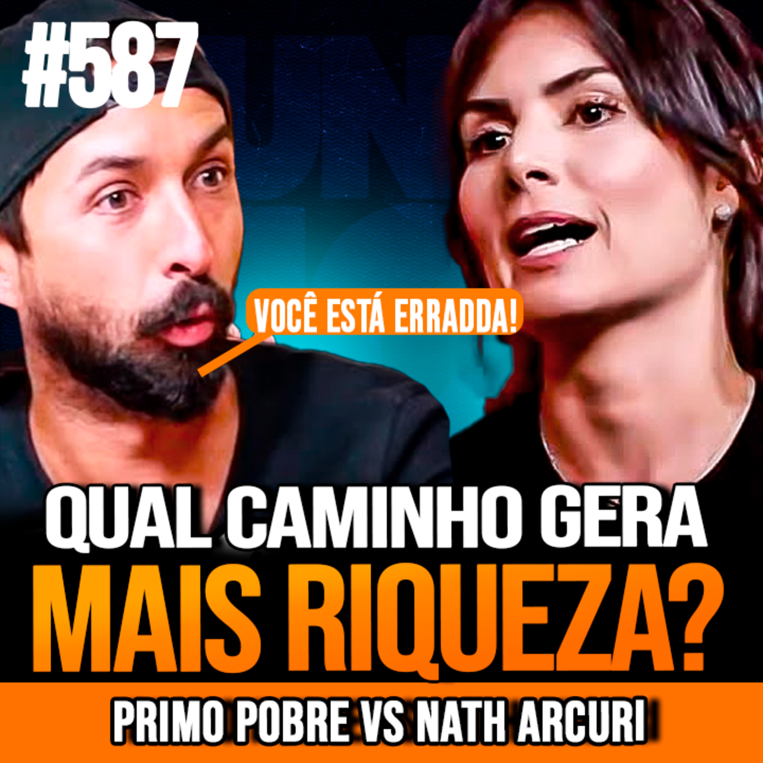 PRIMO POBRE vs NATH ARCURI | AMORTIZAR OU INVESTIR? A MELHOR ESTRATÉGIA PARA O SEU DINHEIRO | INSIGHTCAST #589