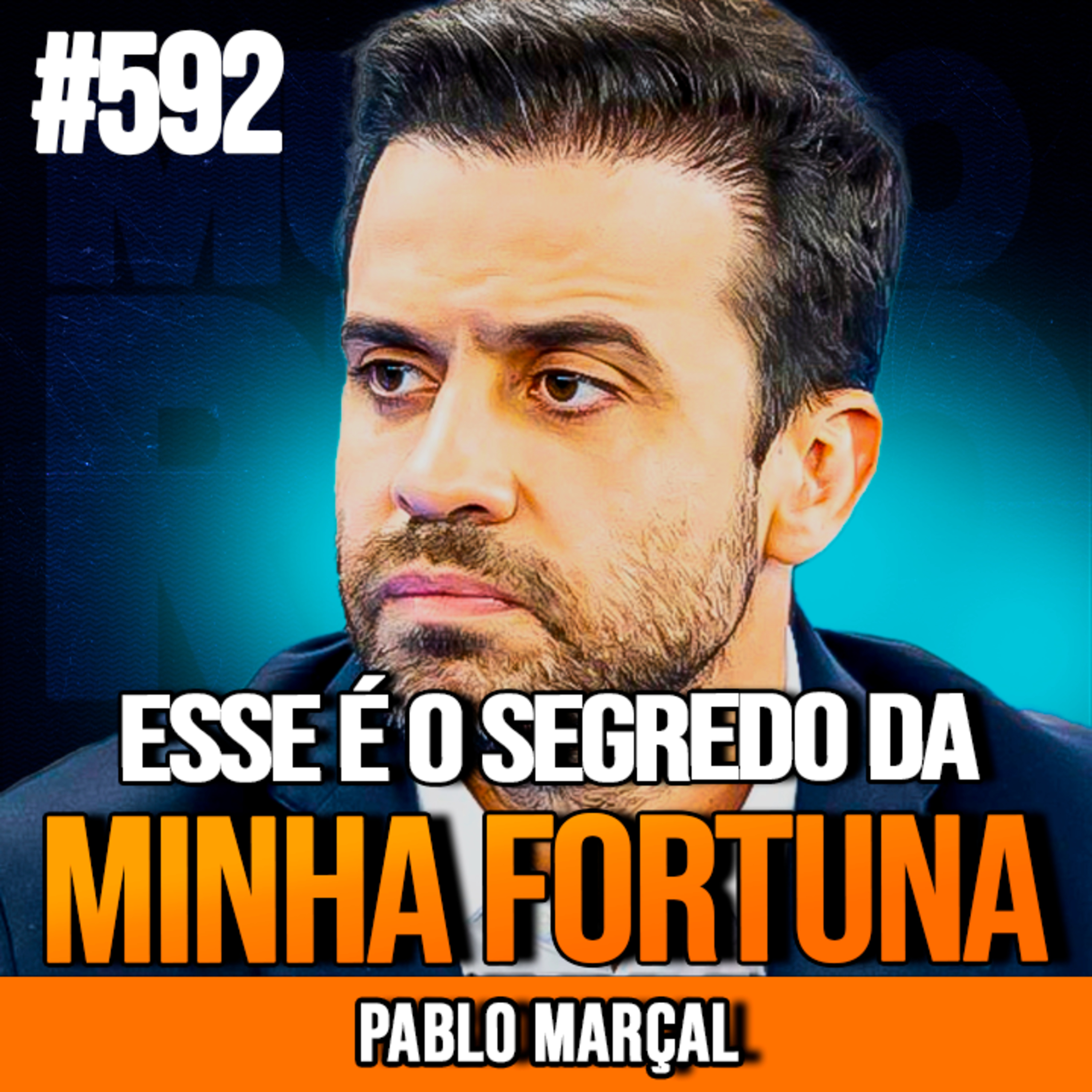 PABLO MARÇAL | O SEGREDO PARA CONSTRUIR SUA FORTUNA DO ZERO EM 2025 | INSIGHTCAST #592