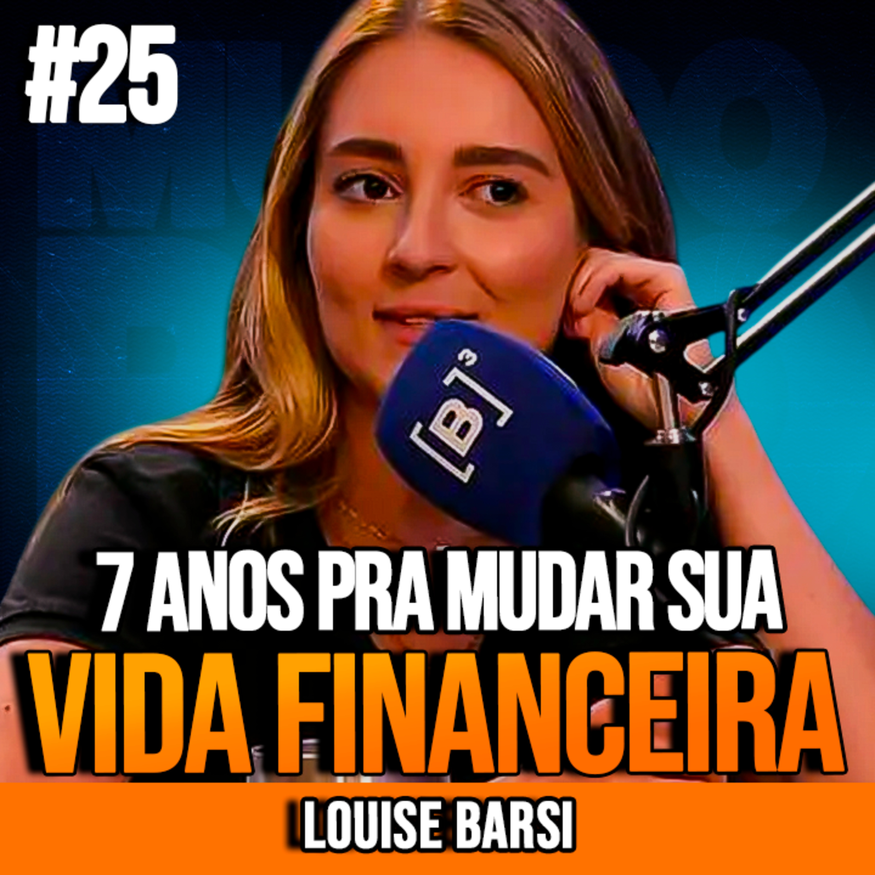LOUISE BARSI | LIBERDADE FINANCEIRA EM 7 ANOS | INSIGHTCAST #025