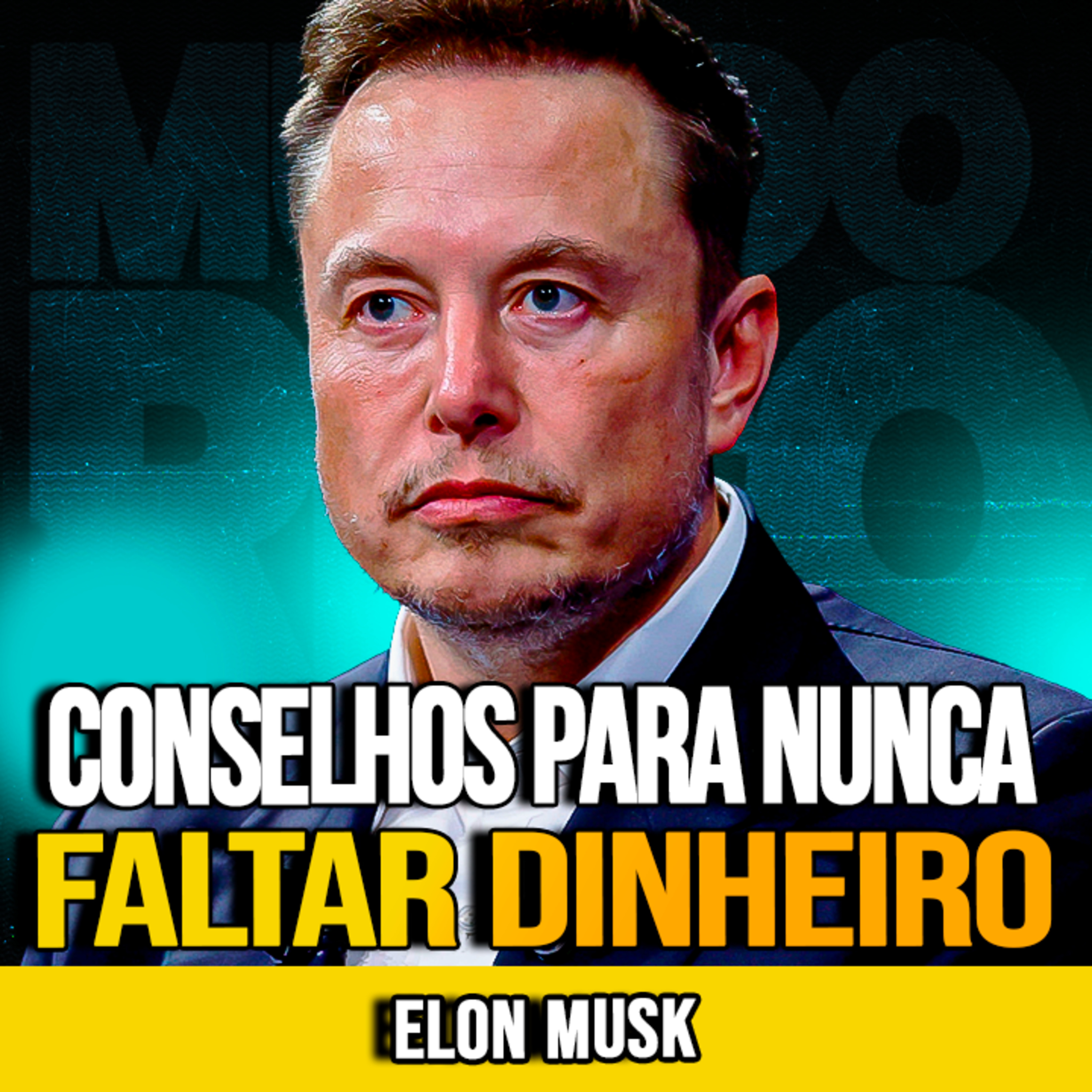 Elon Musk | 19 MIN PARA NUNCA FALTAR DINHEIRO