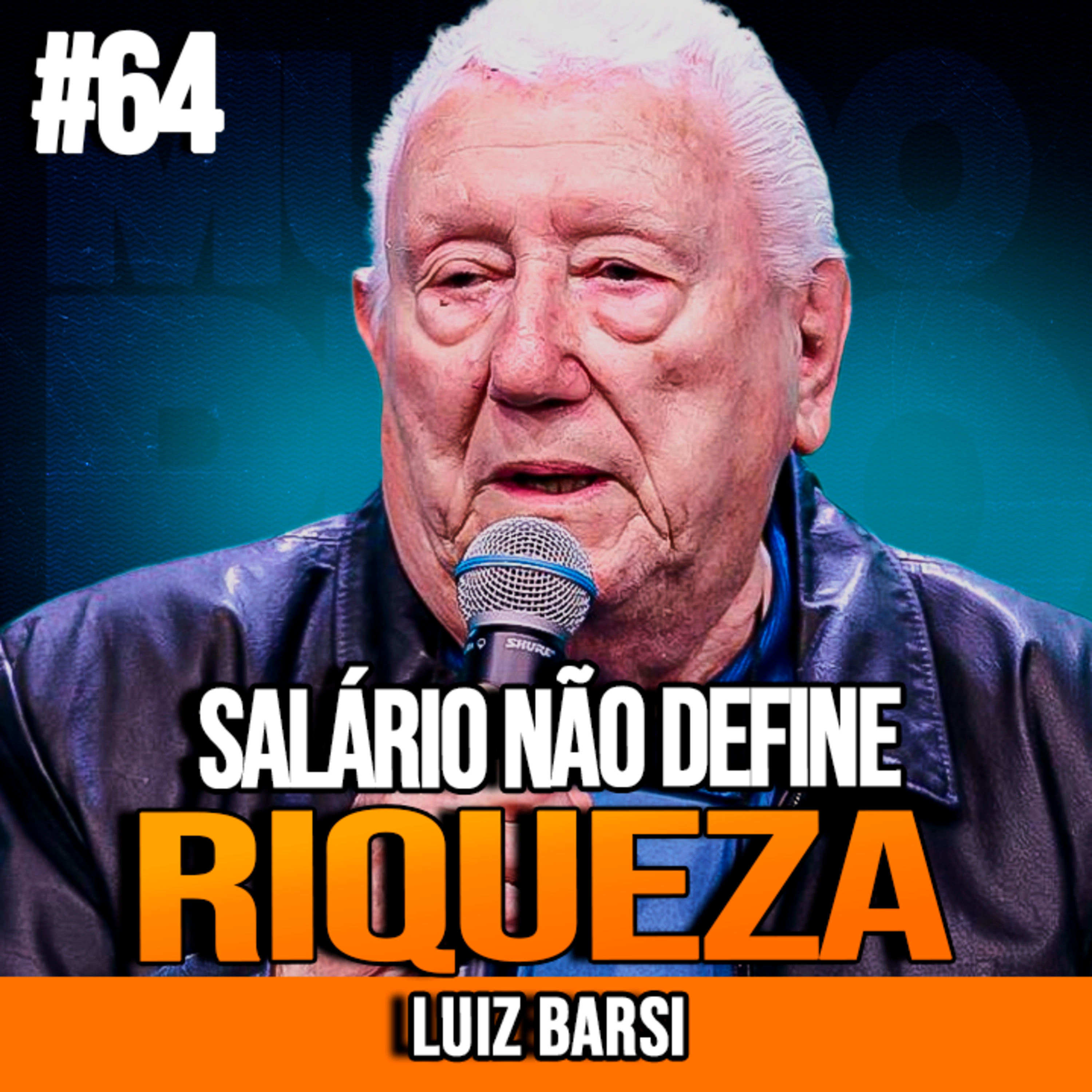 Luiz Barsi | NÃO IMPORTA QUANTO VOCÊ GANHA
