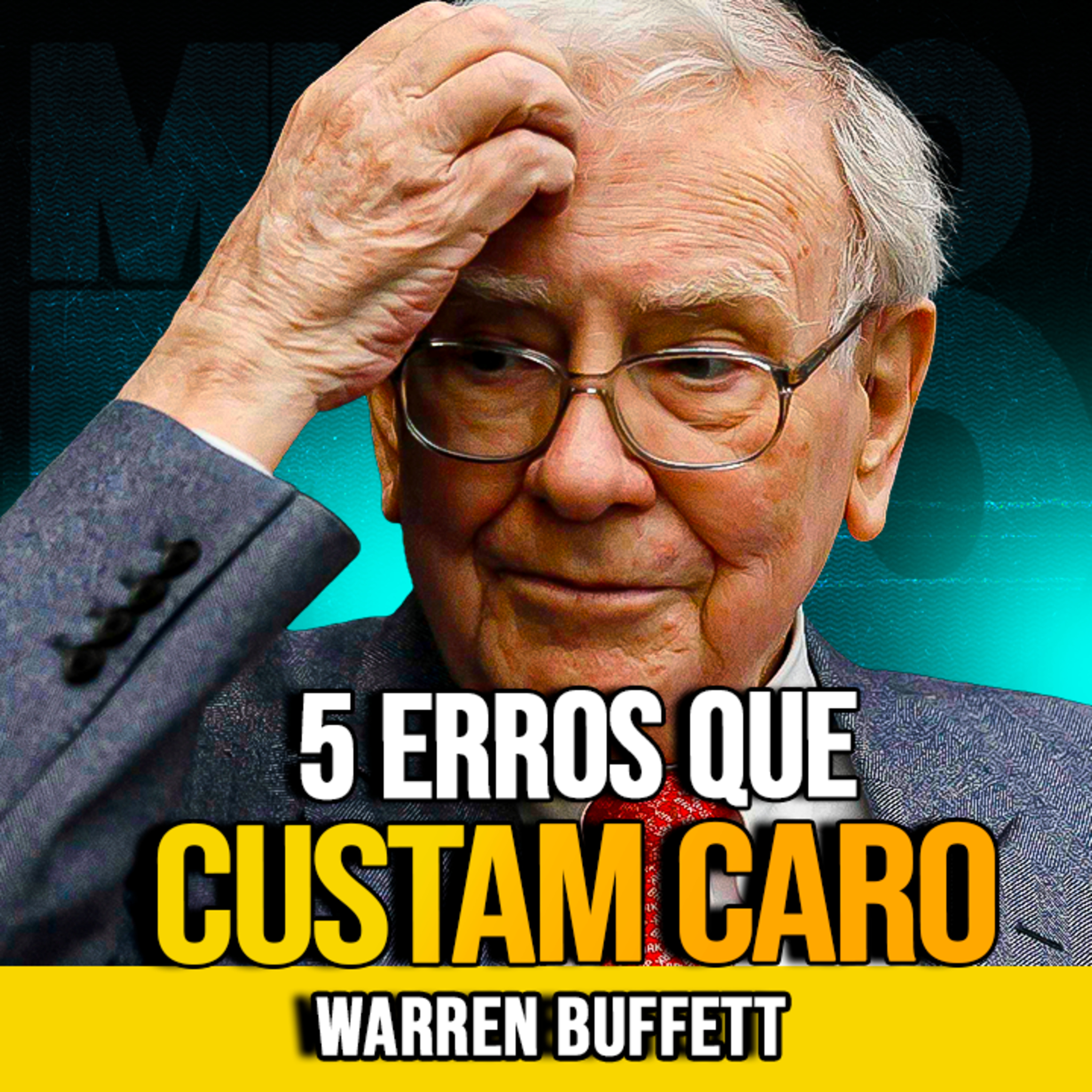Warren Buffett | 5 SINAIS DE AUTOSSABOTAGEM FINANCEIRA episode artwork
