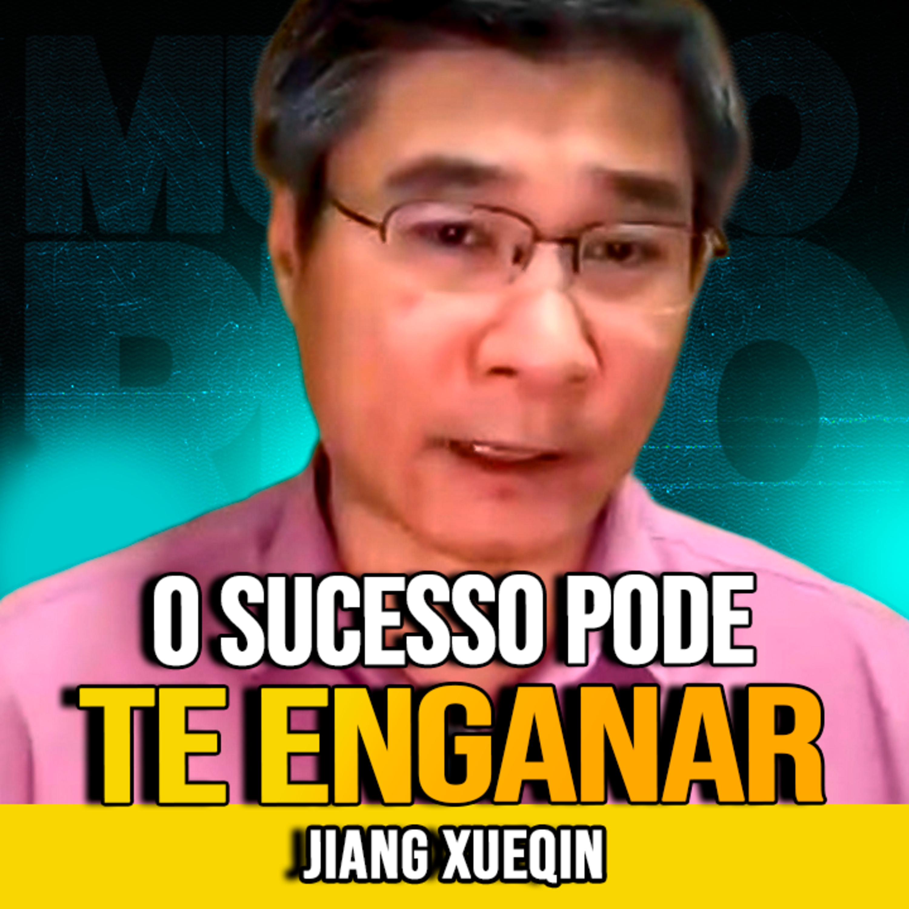 Jiang Xueqin | O MAIOR ERRO DA SUA VIDA PODE SER BUSCAR O SUCESSO episode artwork