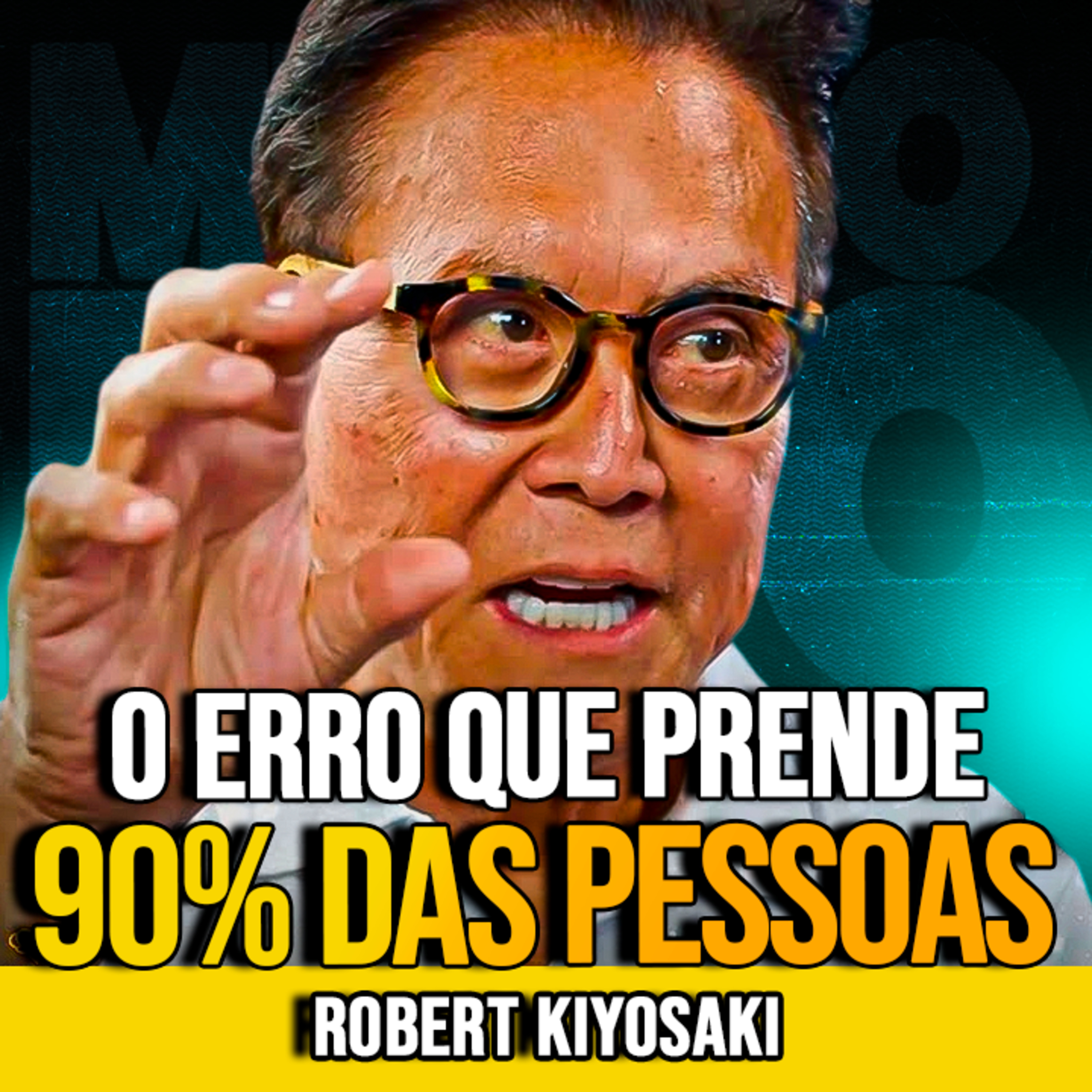 Robert Kiyosaki | COMO MULTIPLICAR RESULTADOS SEM MULTIPLICAR HORAS episode artwork