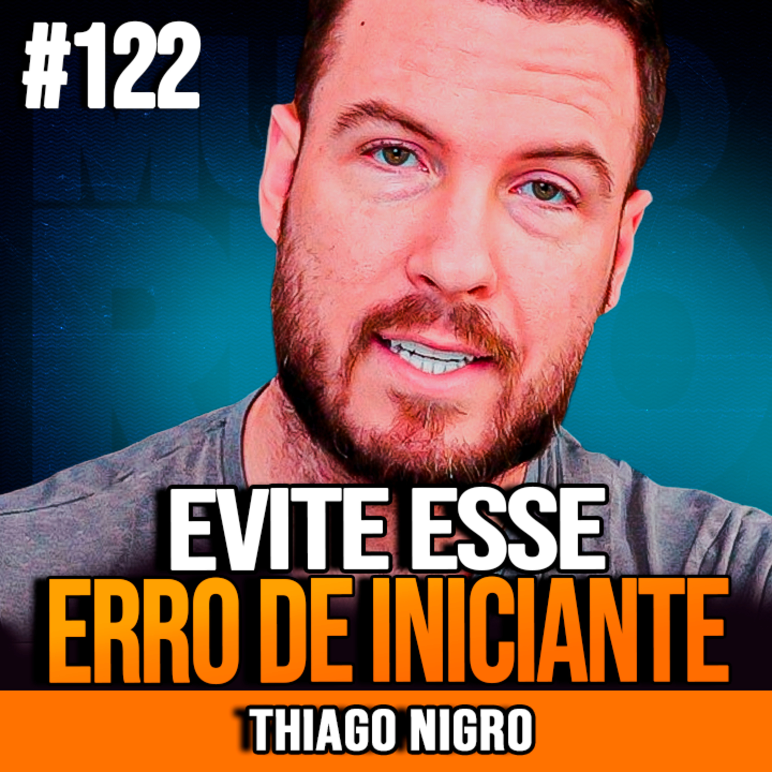 Thiago Nigro | COMO MONTAR SUA PRIMEIRA CARTEIRA DE INVESTIMENTOS episode artwork