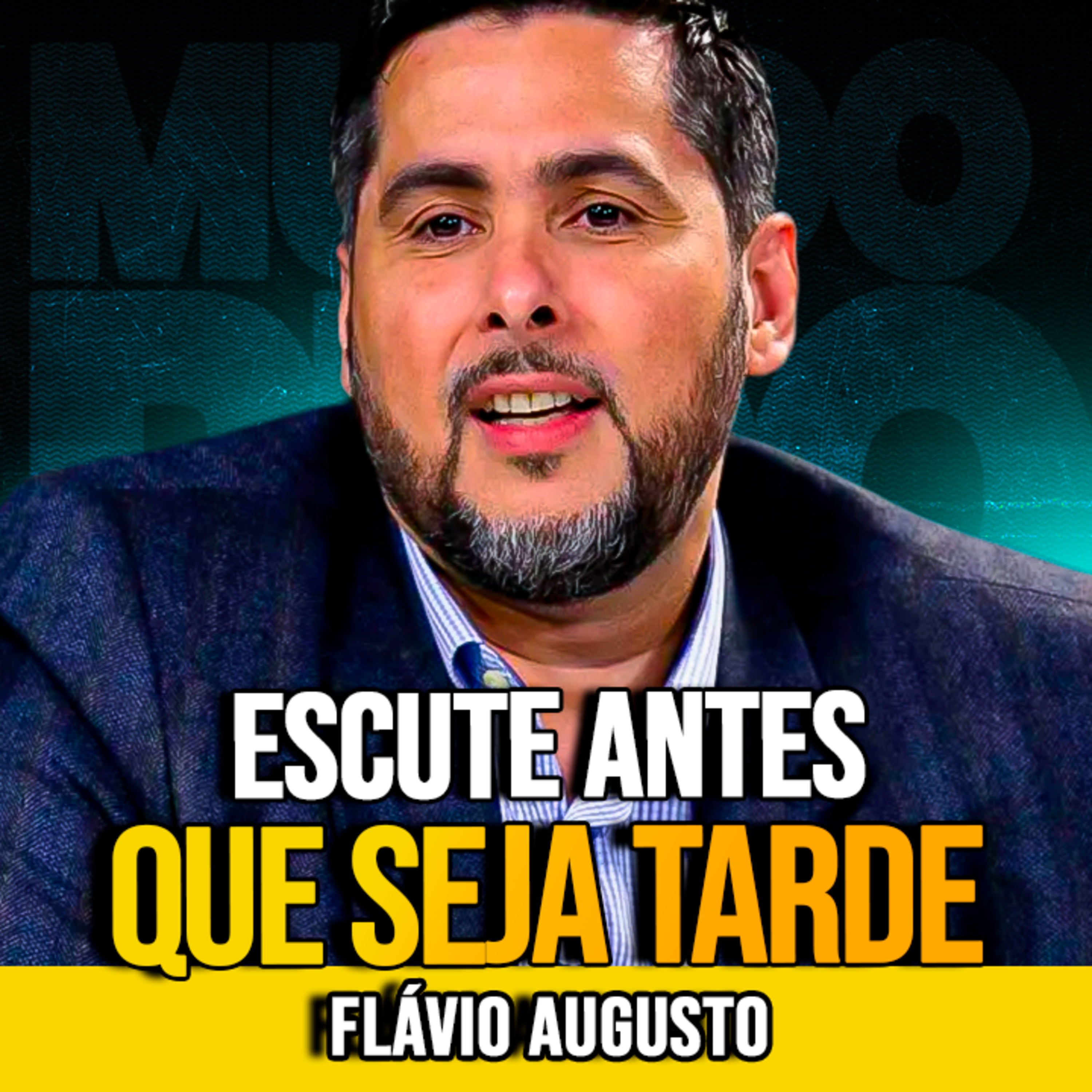 Flávio Augusto OS 8 MINUTOS MAIS VALIOSOS DO SEU DIA episode artwork
