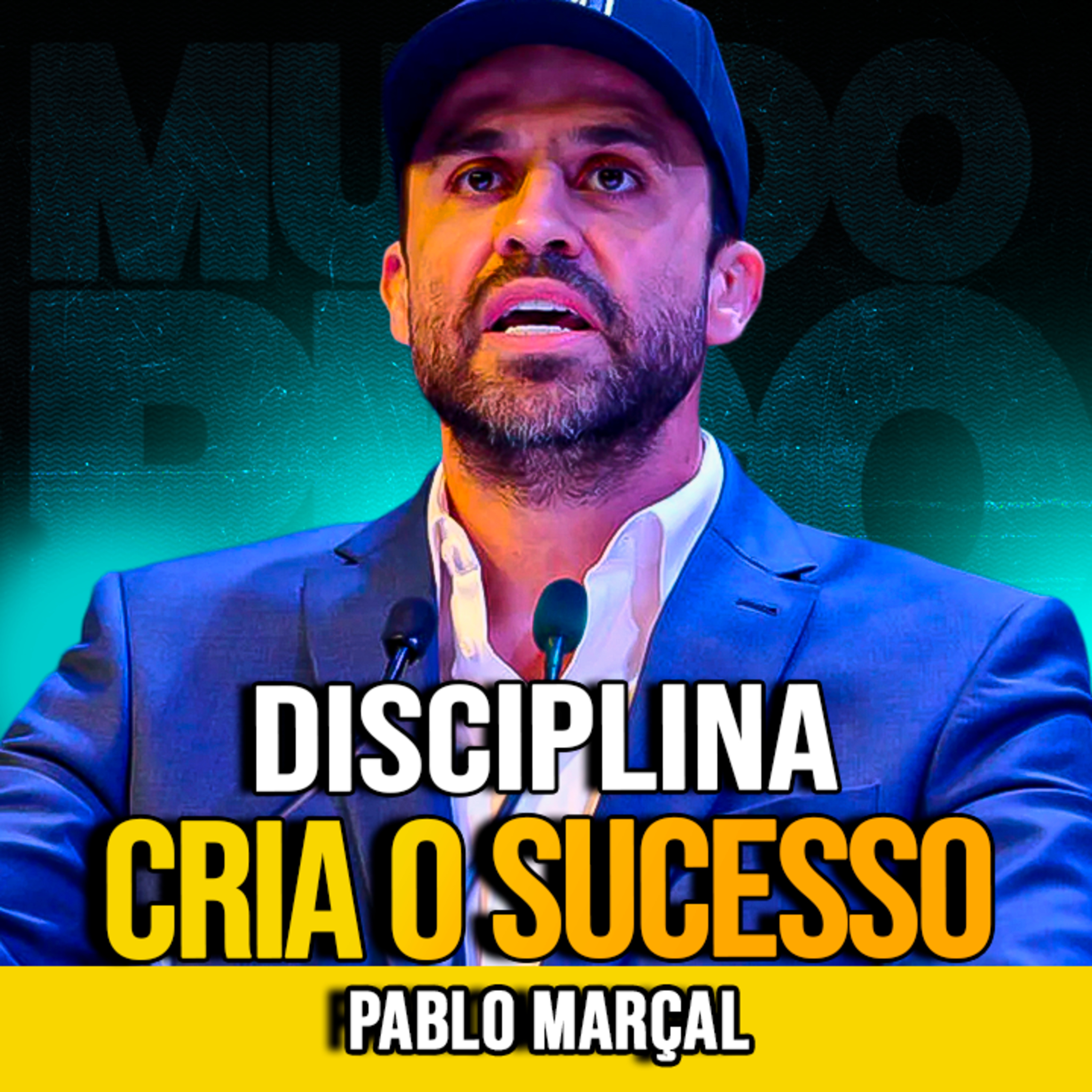 Pablo Marçal | SEJA TÃO DISCIPLINADO QUE O SUCESSO SE TORNE INEVITÁVEL episode artwork