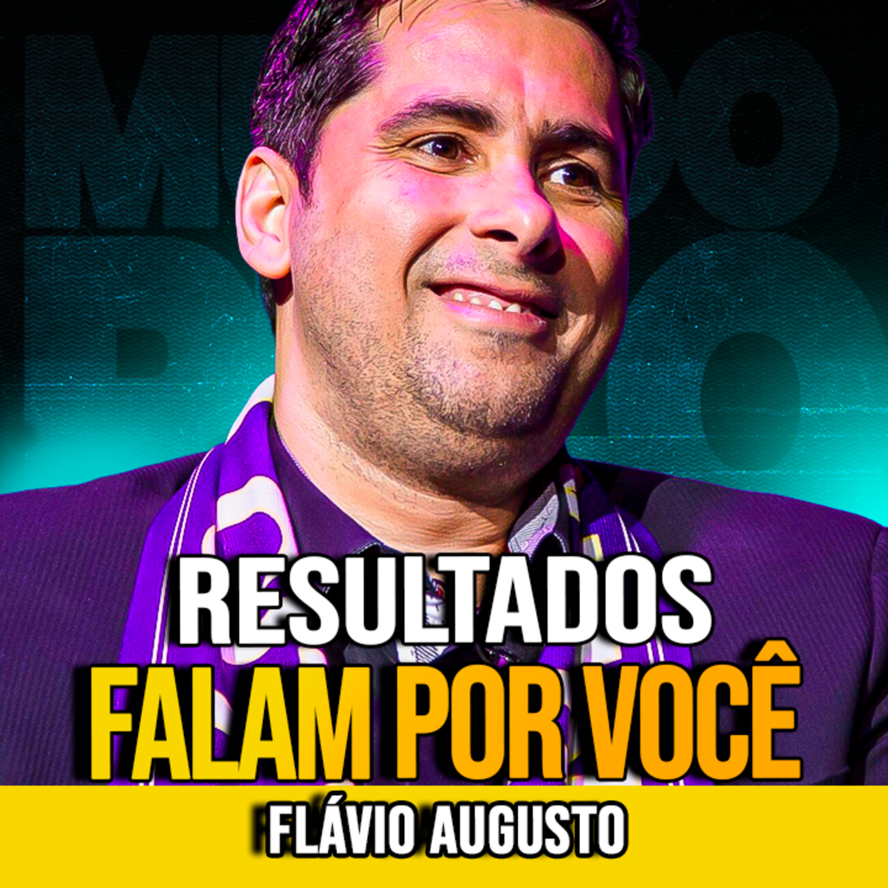Flávio Augusto | O RESPEITO VEM DEPOIS DOS RESULTADOS episode artwork