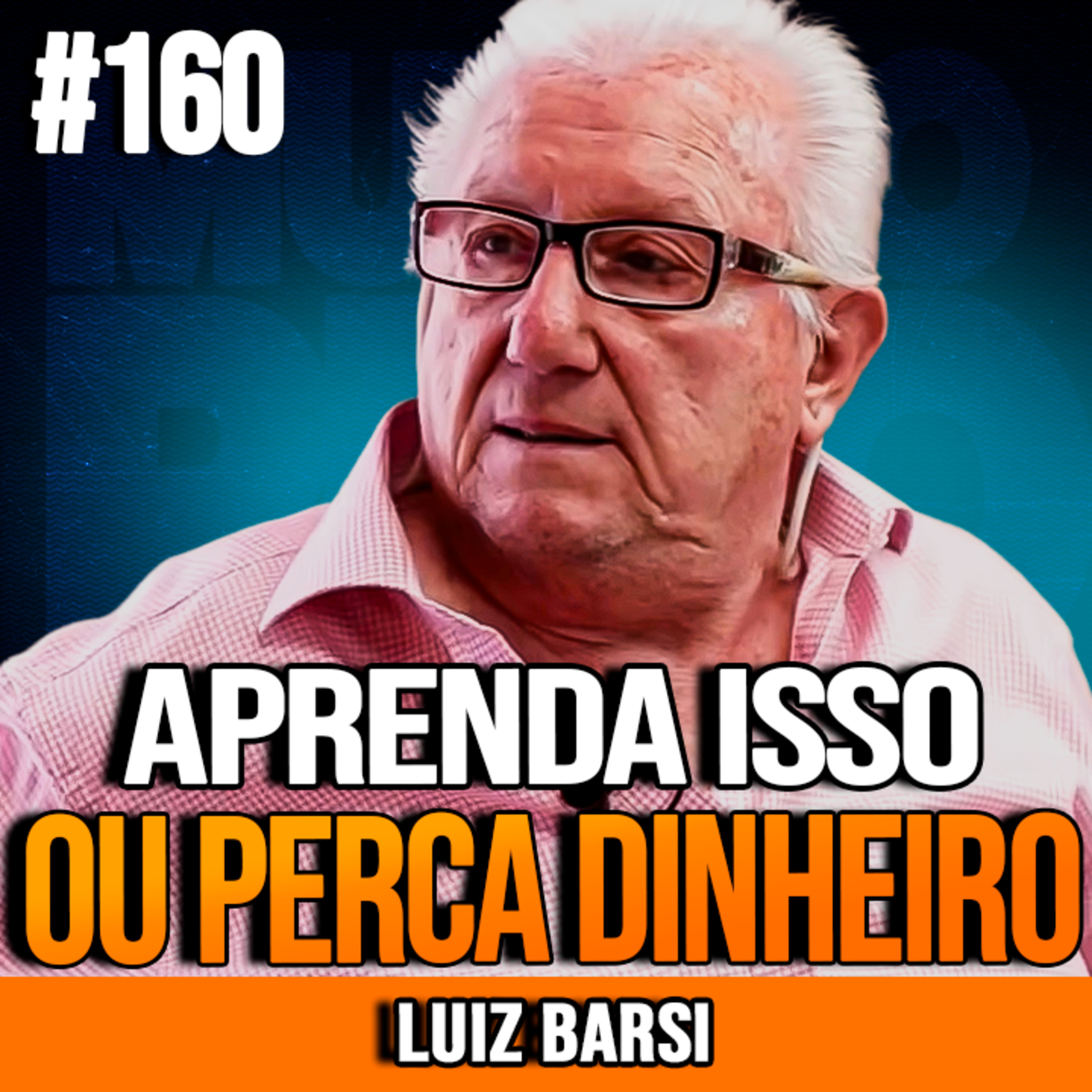 Luiz Barsi | QUEM QUER ENRIQUECER INVESTINDO PRECISA ENTENDER ISSO