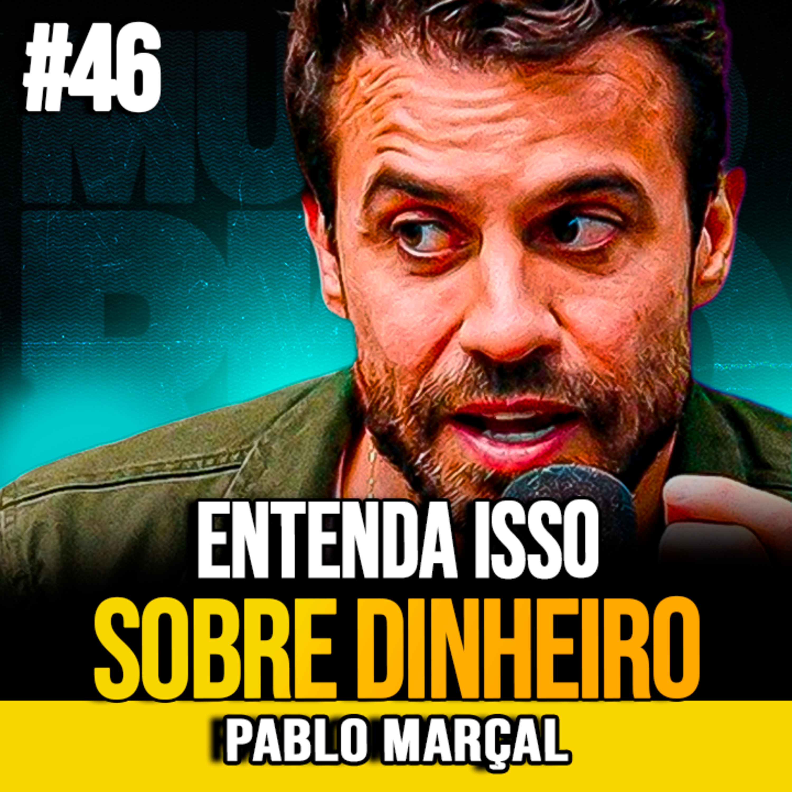 Pablo Marçal | É IMPOSSÍVEL FICAR RICO SEM ENTENDER ISSO episode artwork