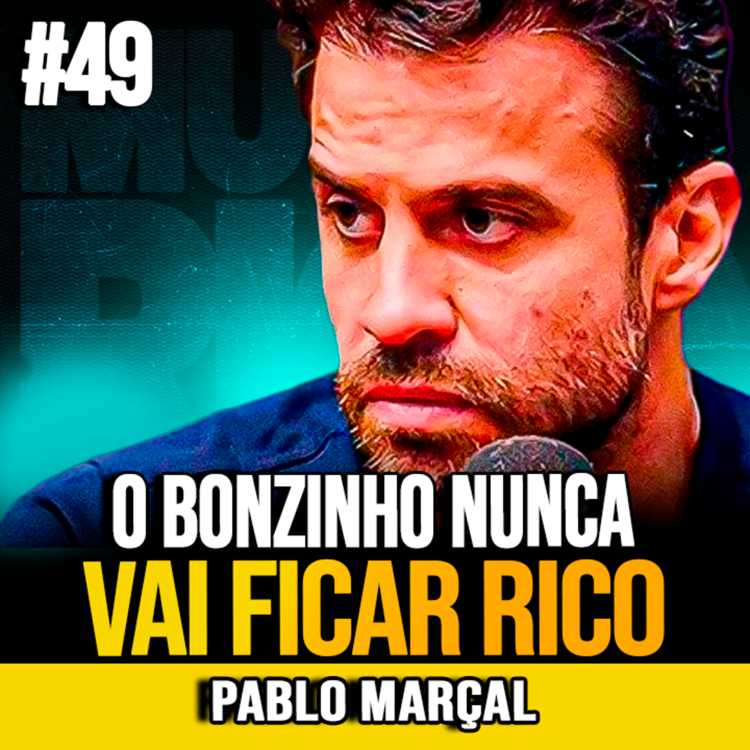 Pablo Marçal | VOCÊ NUNCA VAI ENRIQUECER SE NÃO ENTENDER ISSO episode artwork