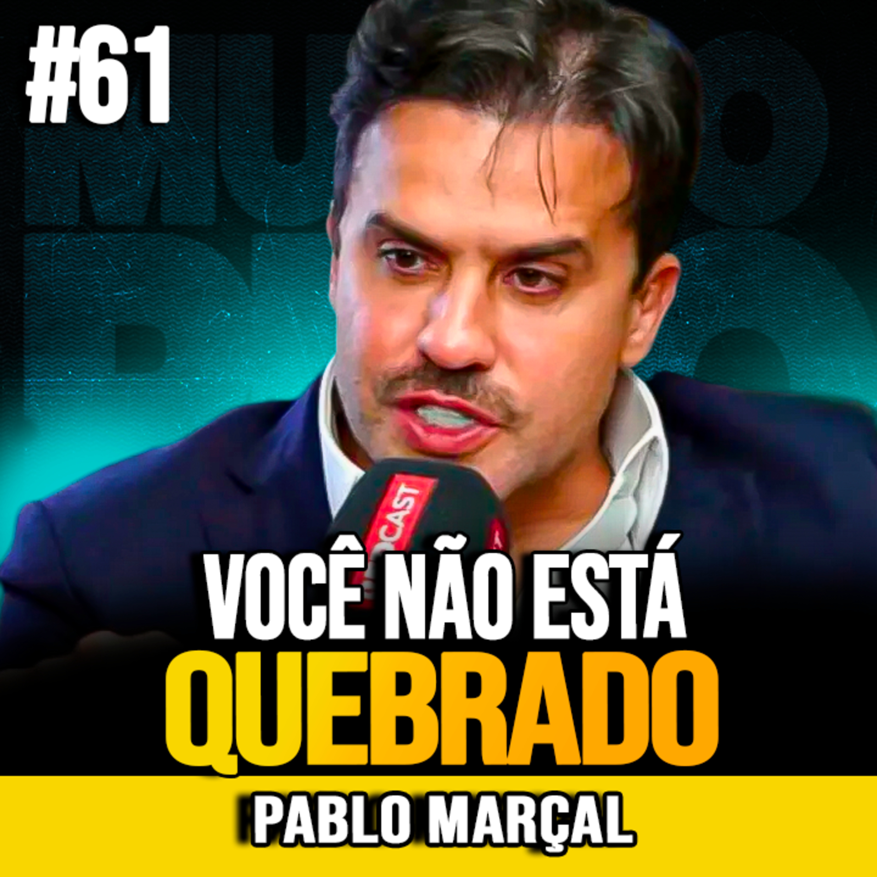 Pablo Marçal | VOCÊ NÃO ESTÁ QUEBRADO: ESTÁ PENSANDO ERRADO