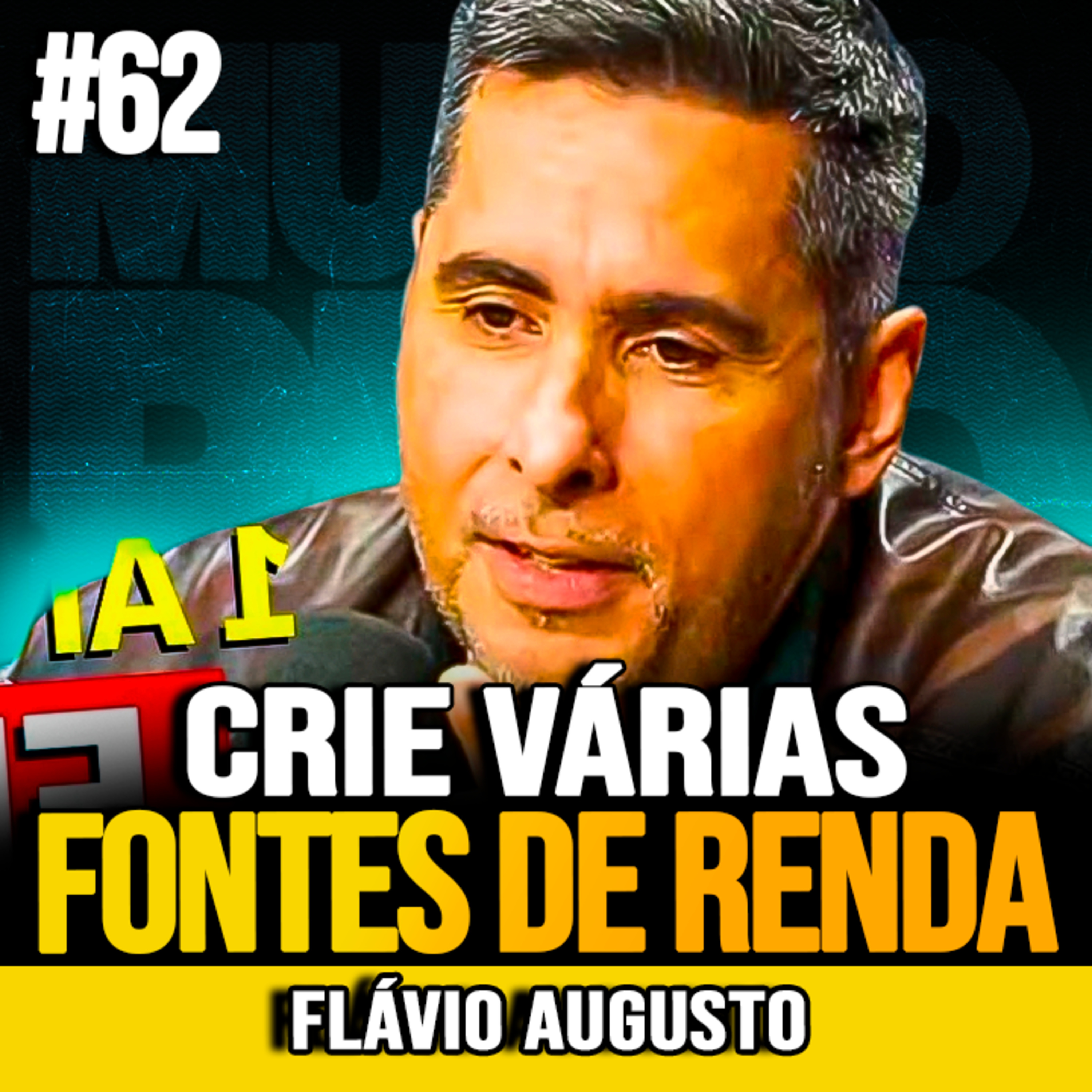 Flávio Augusto | COMO SAIR DO ZERO E CRIAR VÁRIAS FONTES DE RENDA