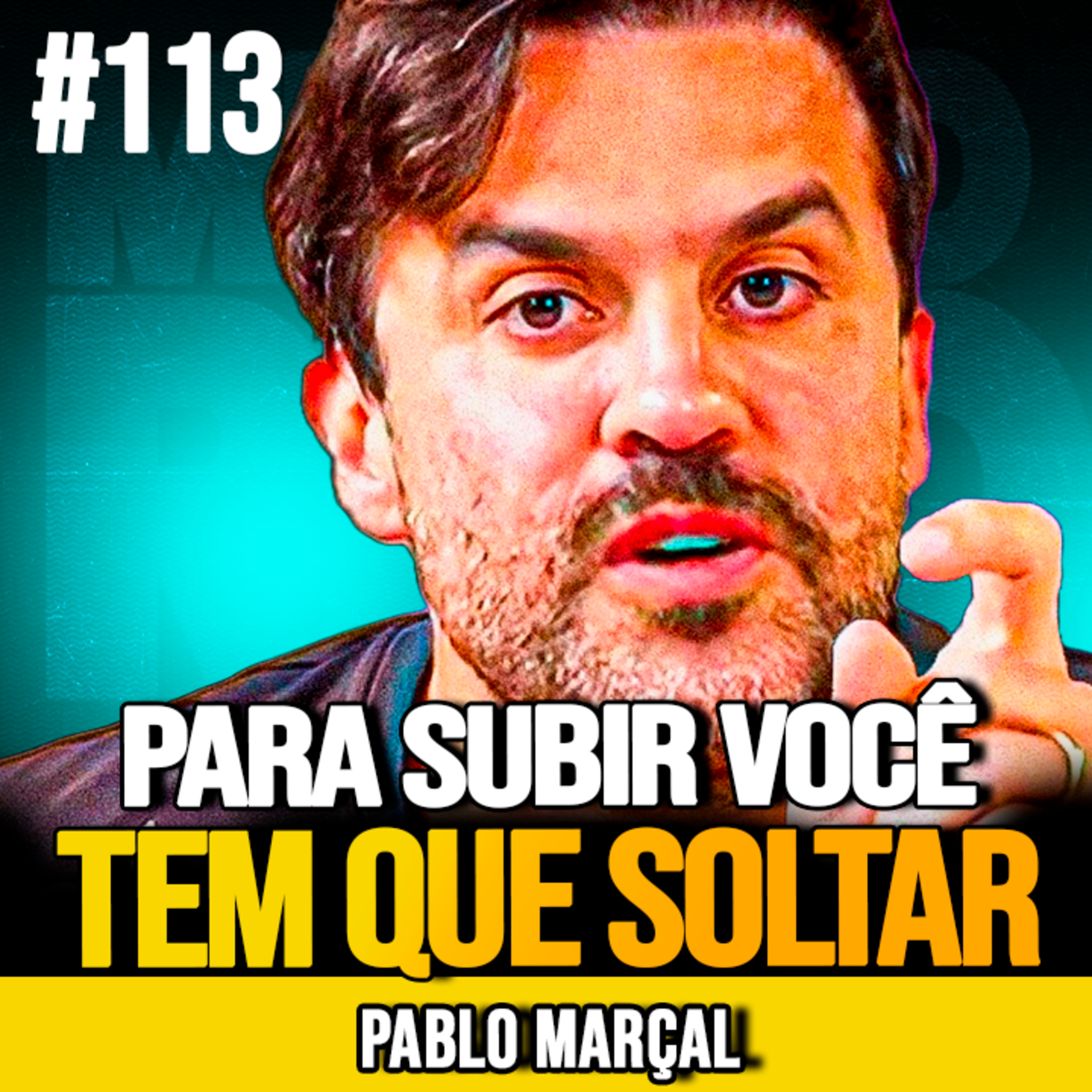 Pablo Marçal | VOCÊ NÃO VAI PROSPERAR ASSIM episode artwork