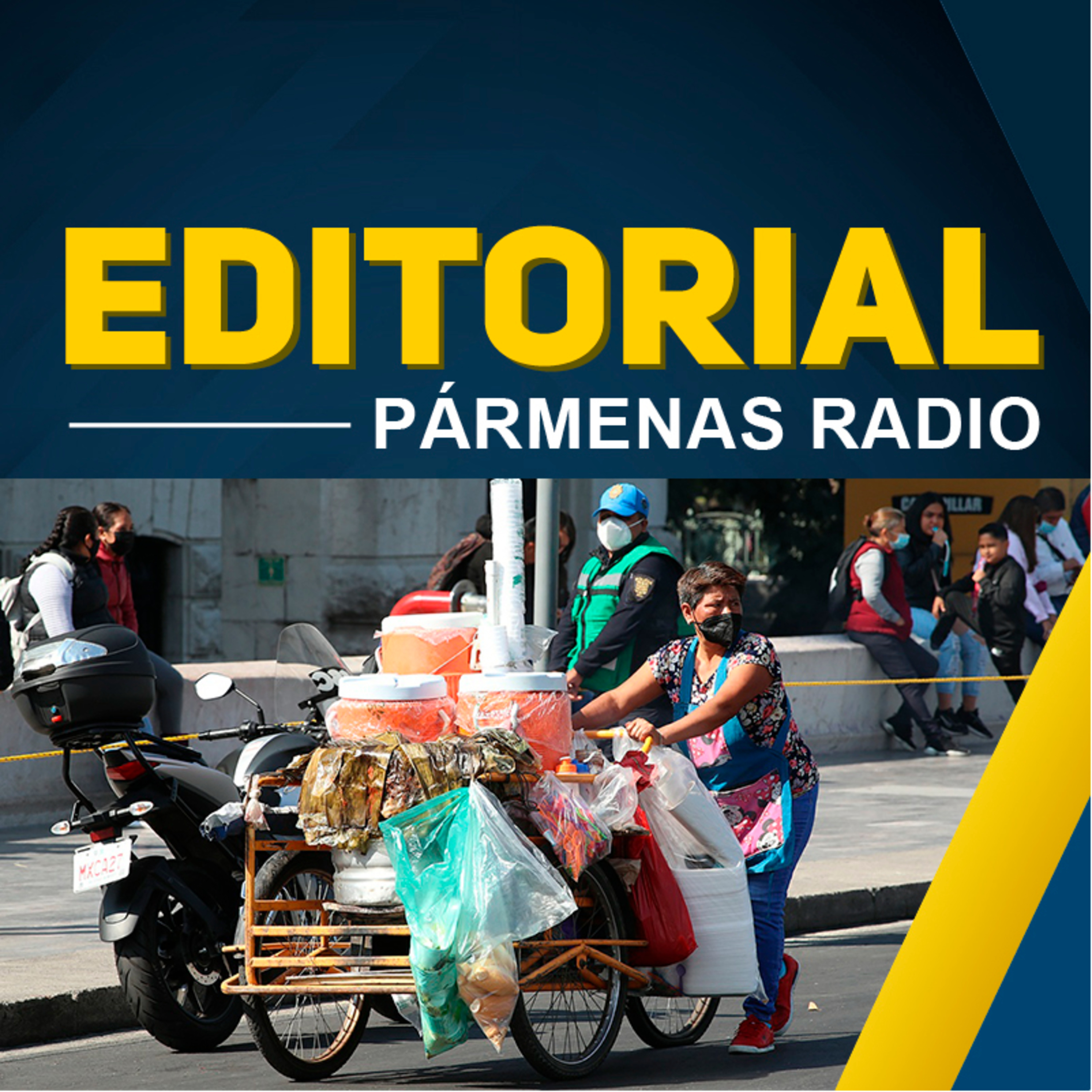 Ganarse la vida en los tiempos de la 4T