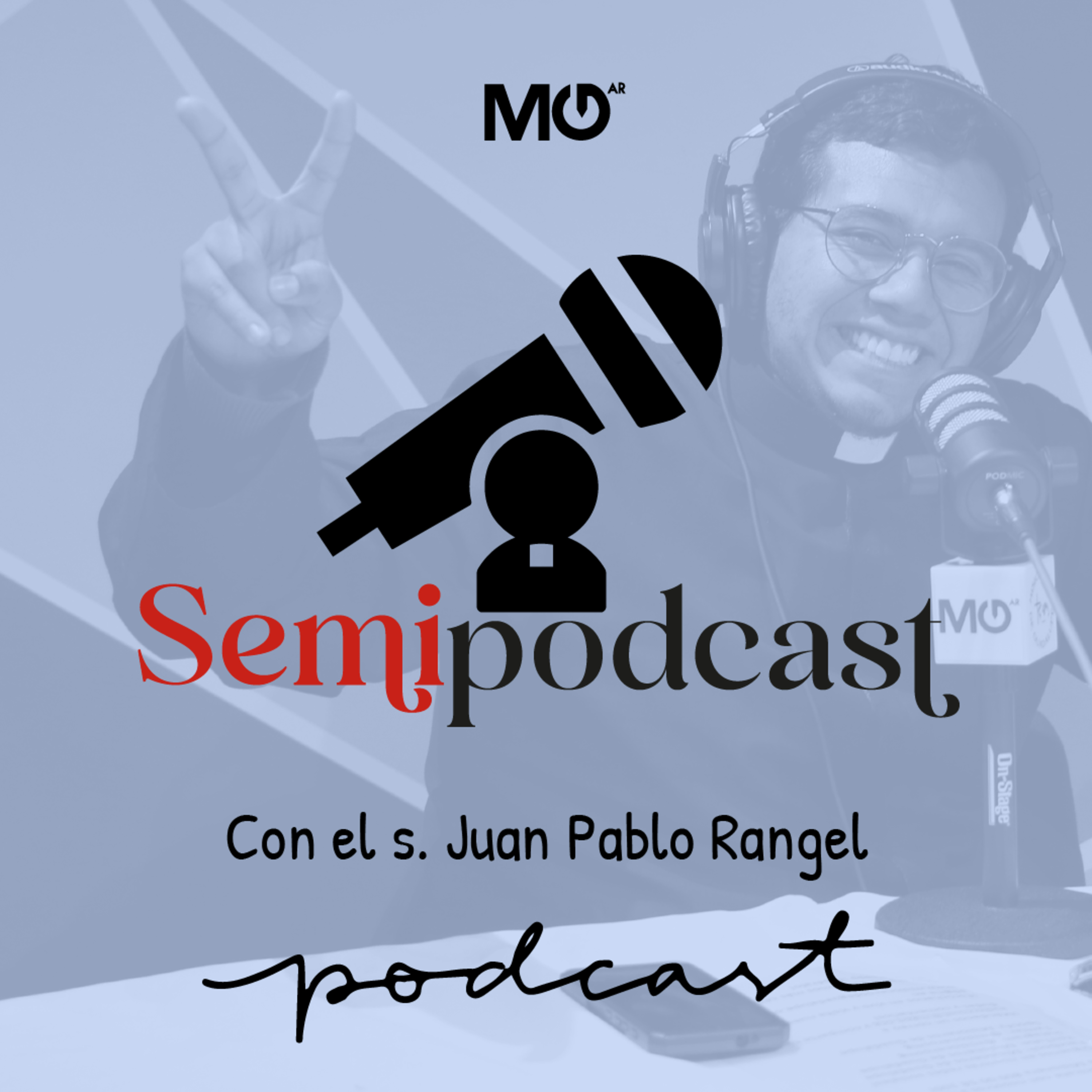 El Semipodcast: Platicando con el D. Andrés y el S. Diego episode artwork