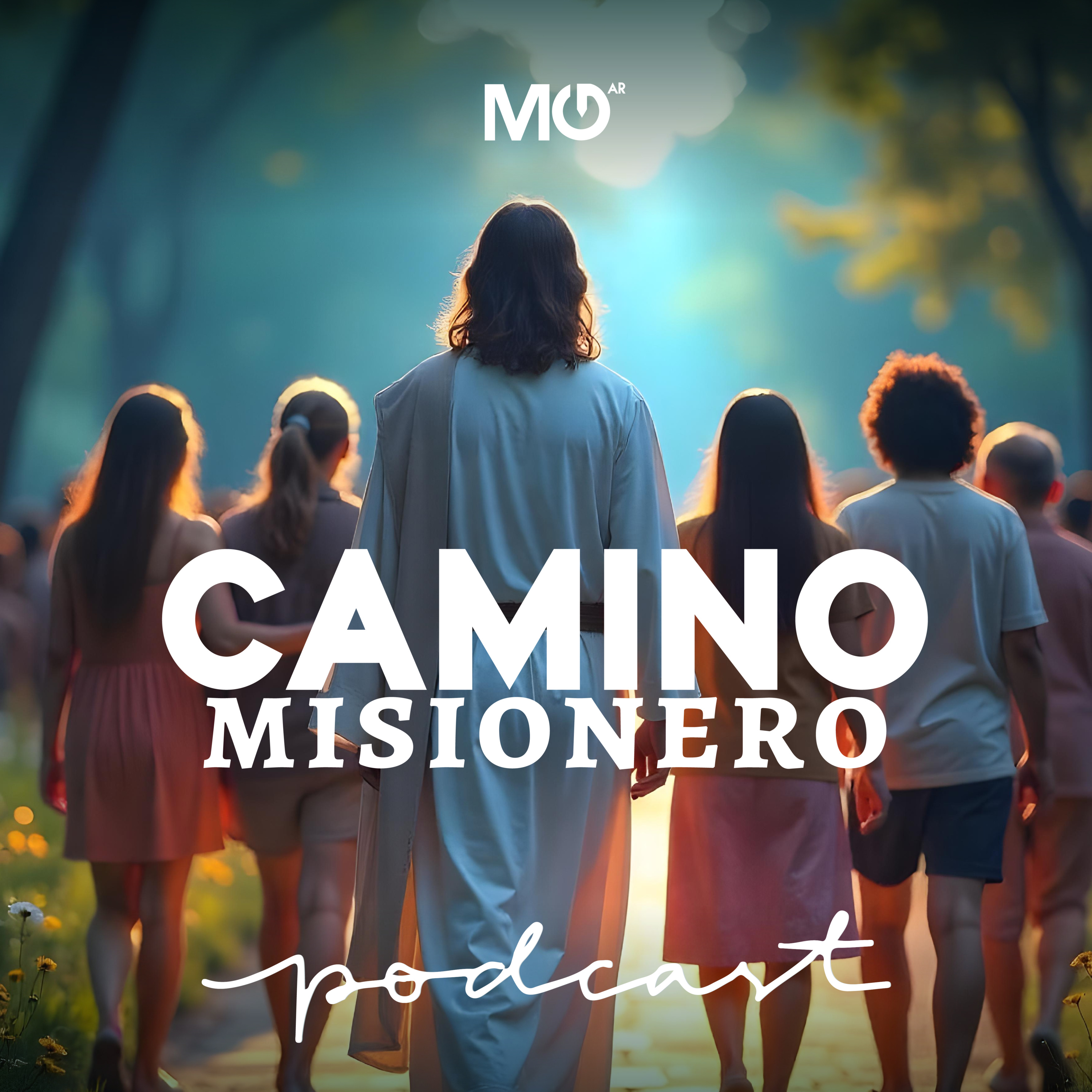 Camino Misionero: Ep. 17. La oportunidad de volver a empezar  episode artwork