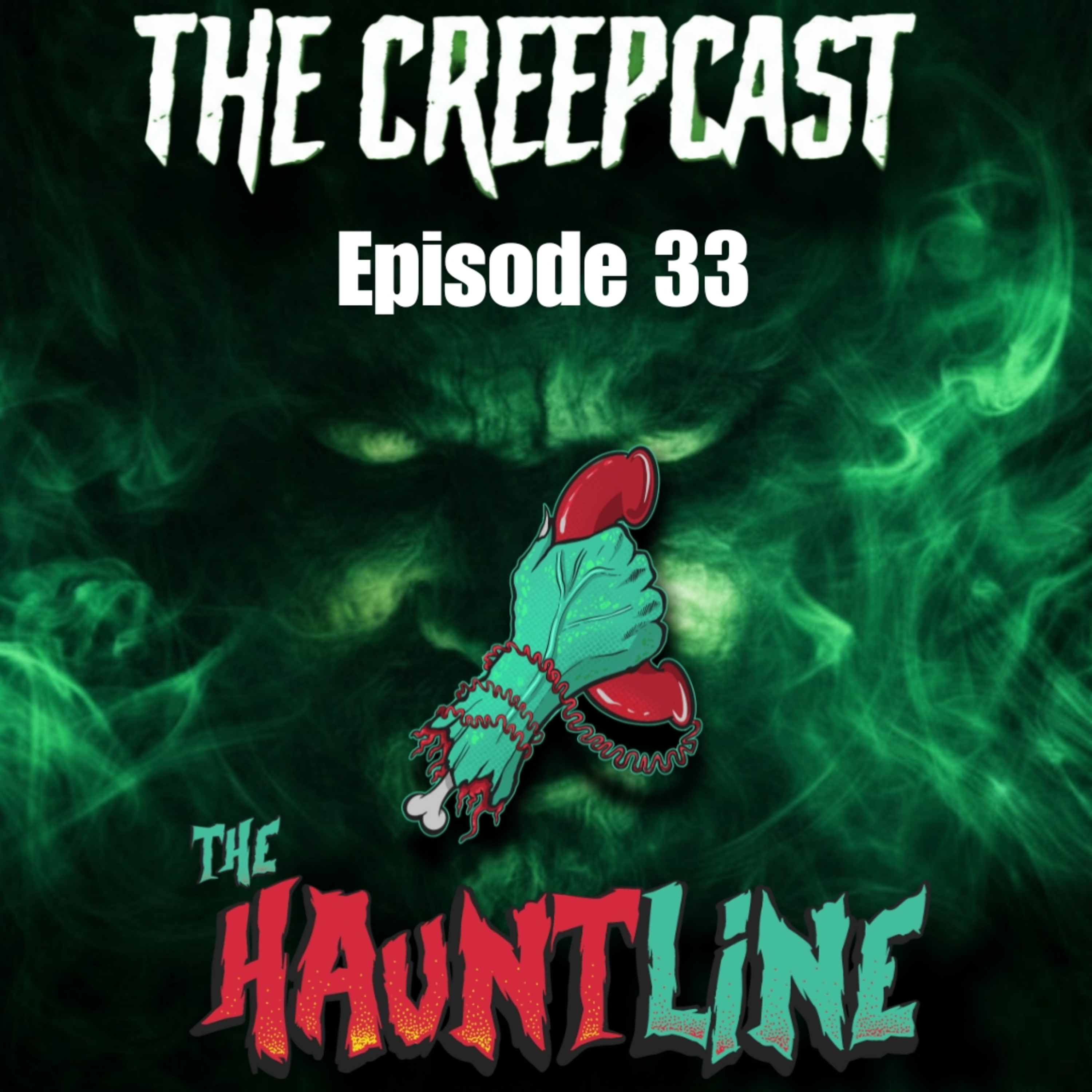 Episode 33 with The Hauntline episode artwork