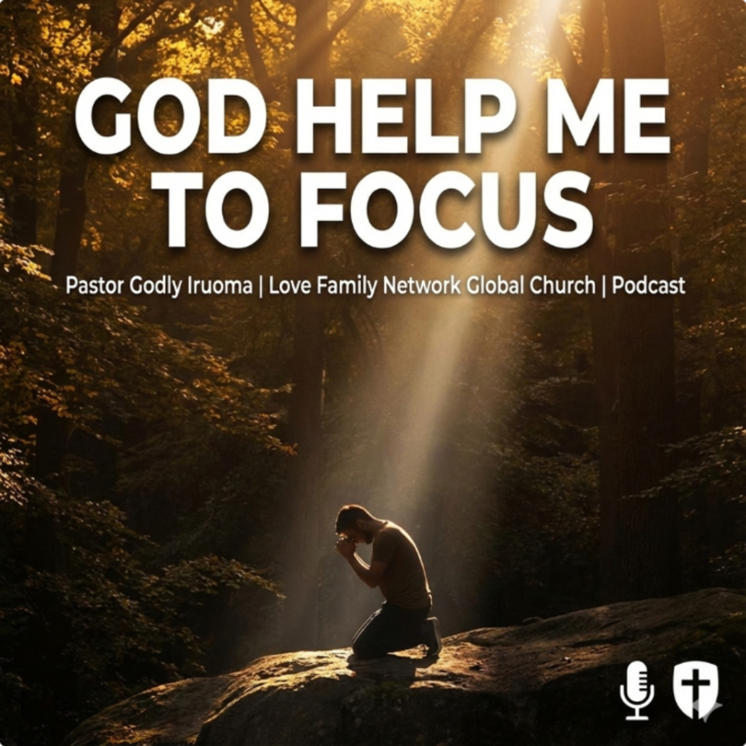 God help me to FOCUS  episode artwork