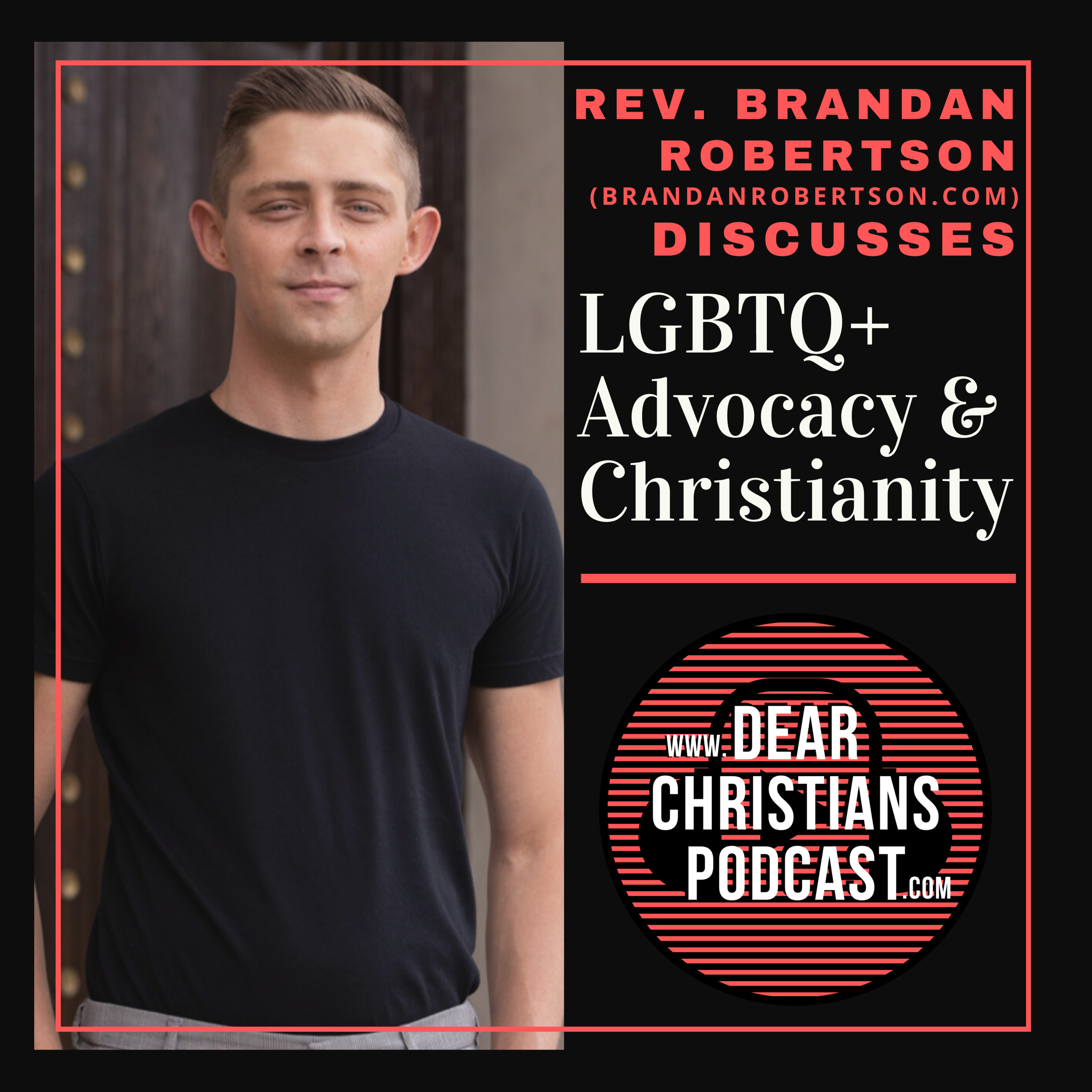 Dear Christians Podcast