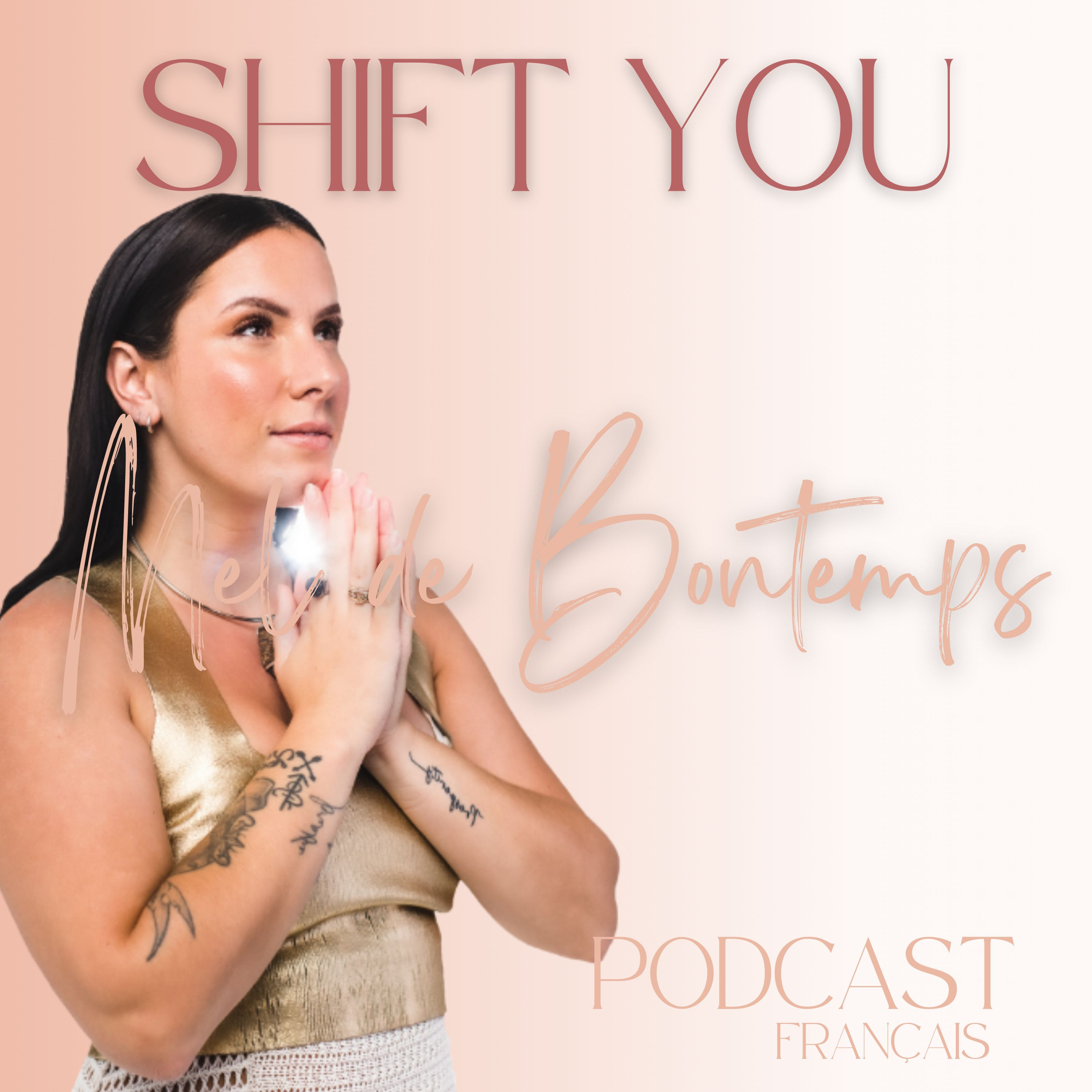 Shift you by Mel de Bontemps