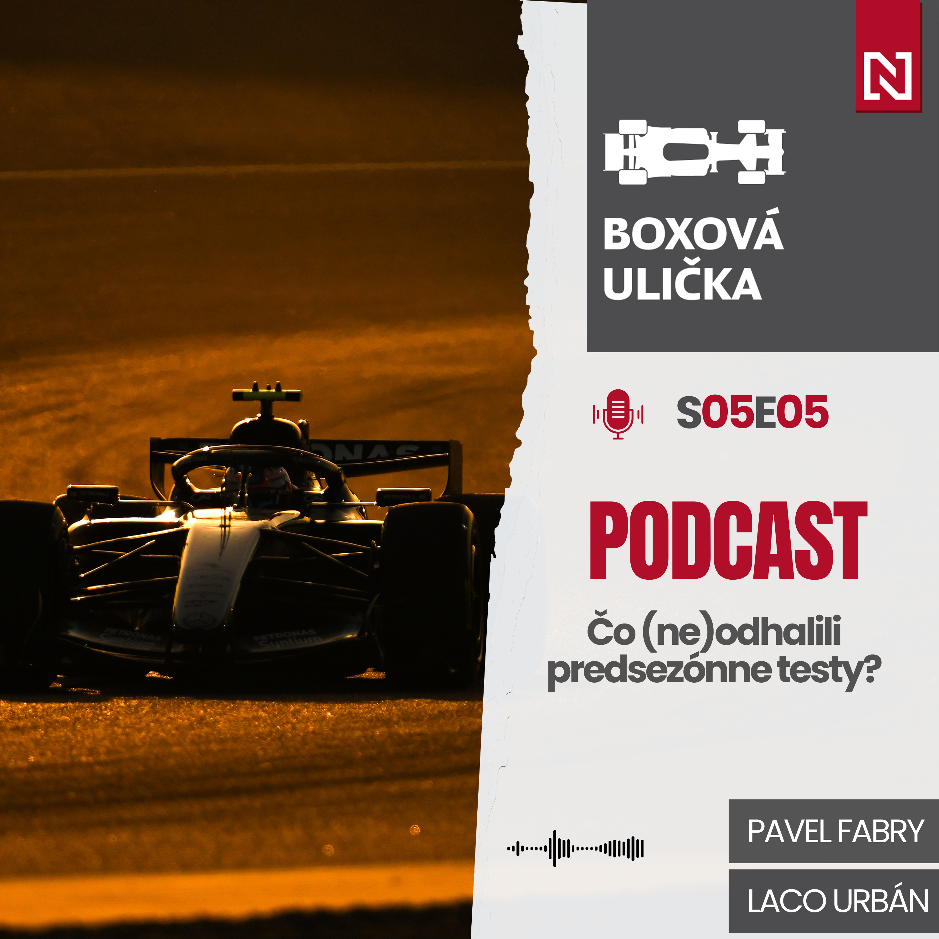 Štart sezóny sa blíži! Takto môže vyzerať poradie tímov (S05E05)
