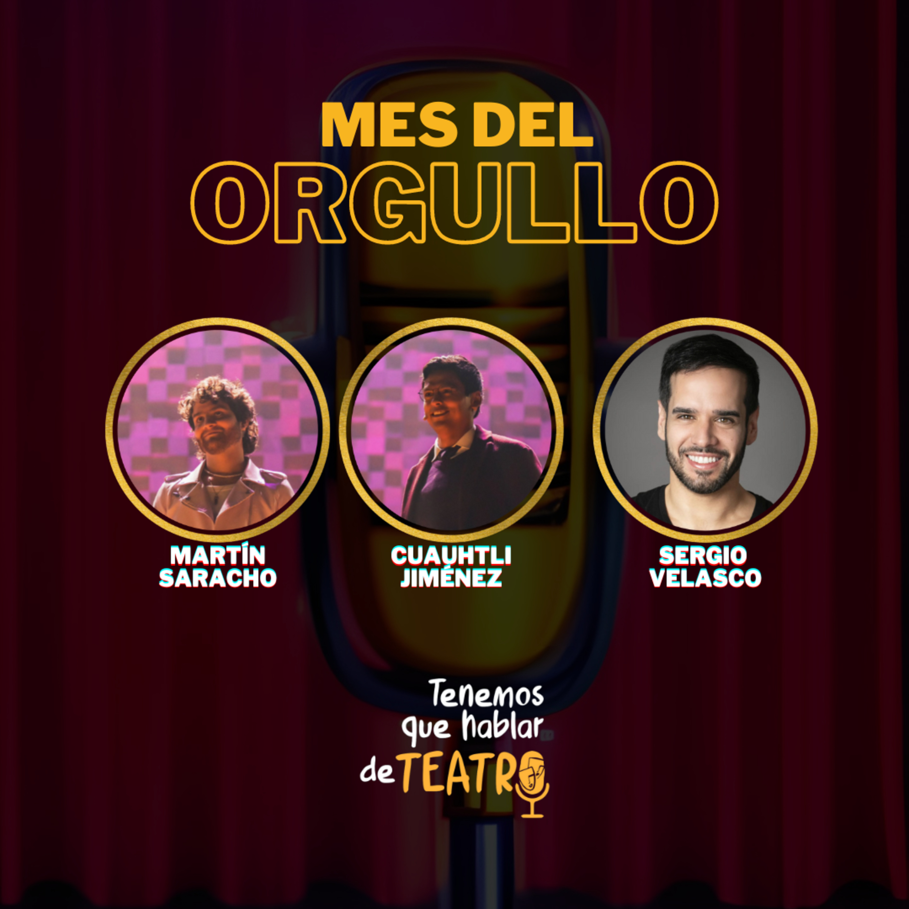 Mes del orgullo con Martín Saracho, Cuauhtli Jiménez y Sergio Velasco episode artwork